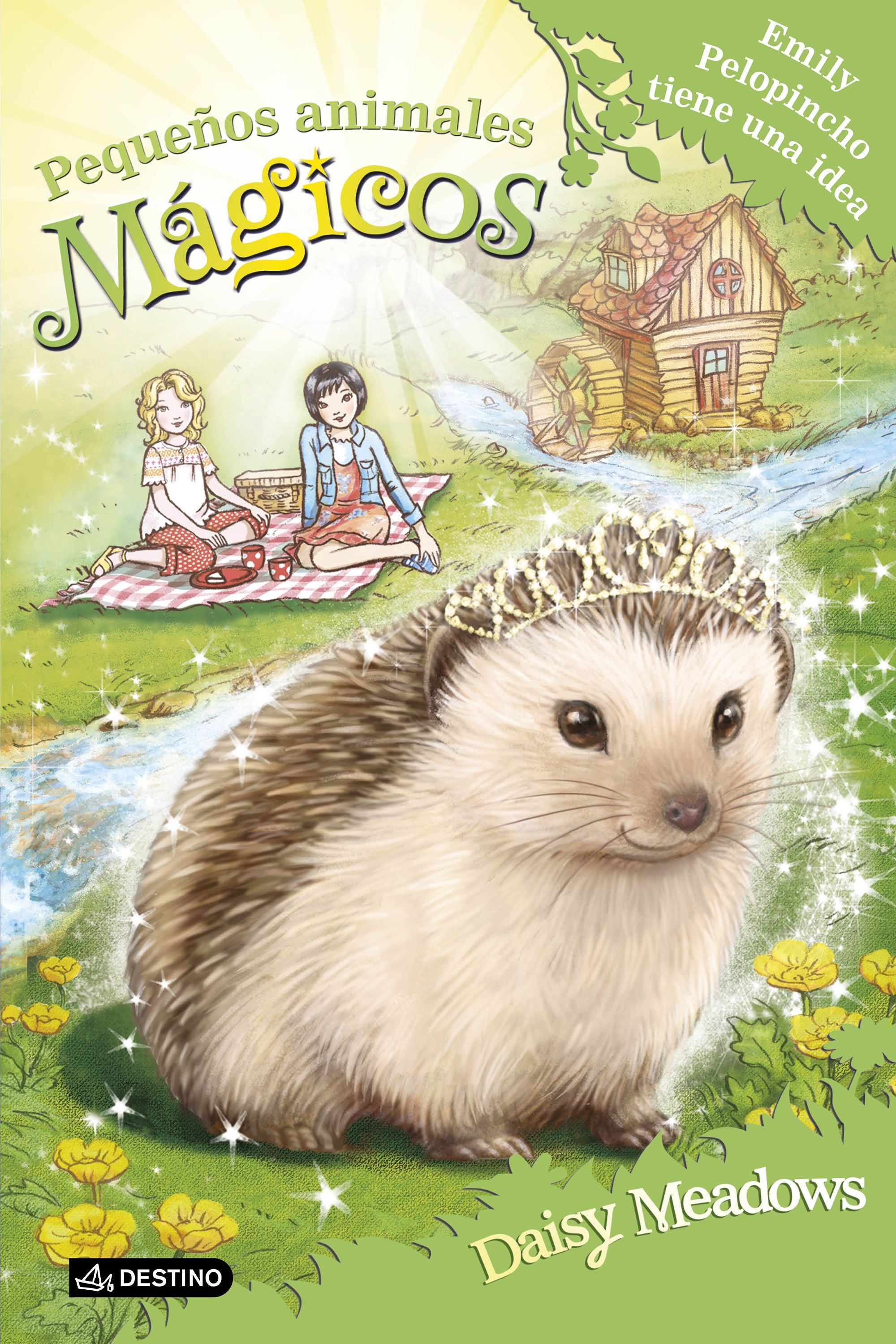 Emily Pelopincho tiene una idea: Pequeños animales mágicos 6