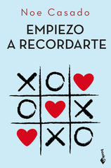 Empiezo a recordarte. Noe Casado (Booket) 9788408216537