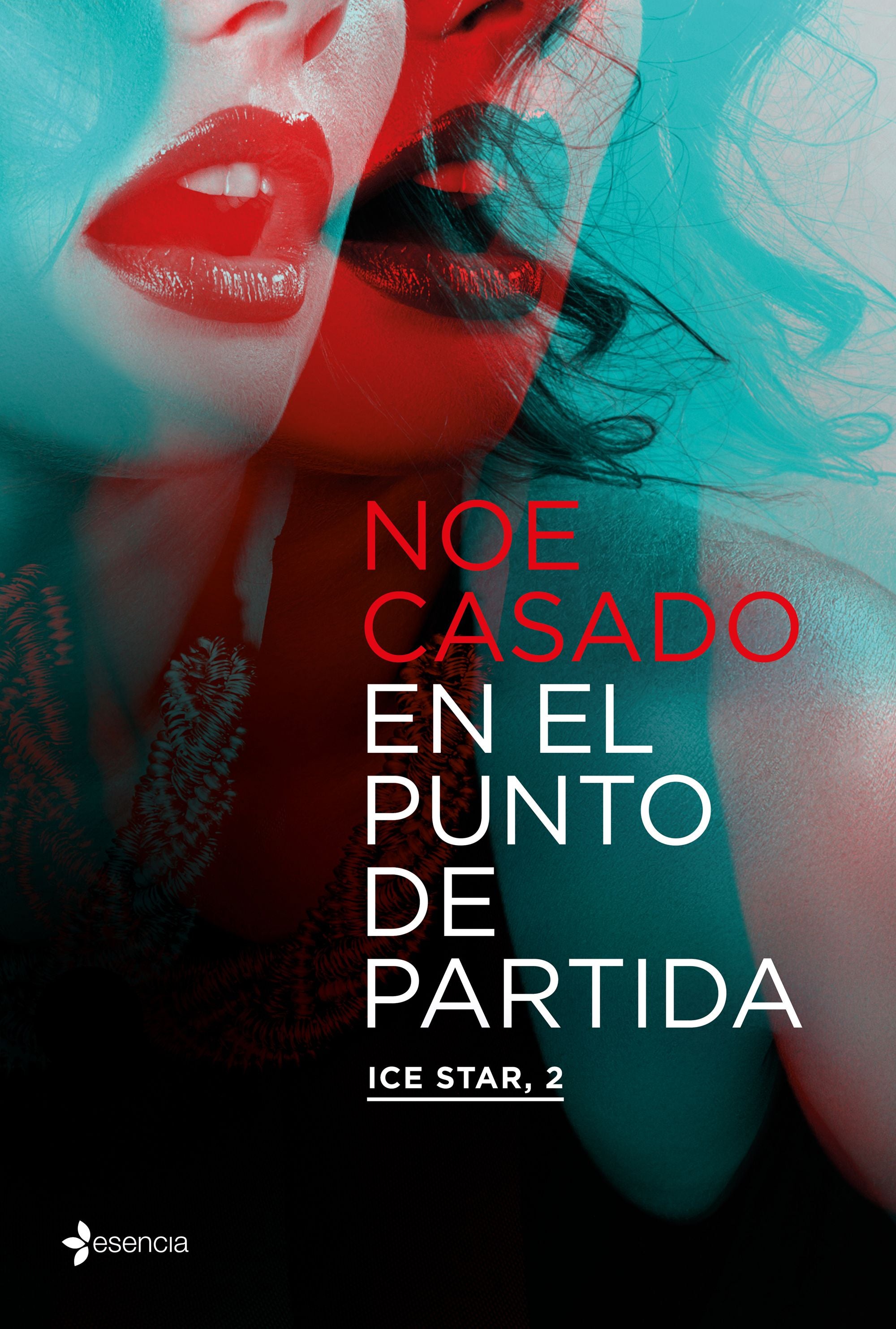 En el punto de partida. Ice Star, 2. Noe Casado (Esencia) 9788408262855 Imagen principal del producto