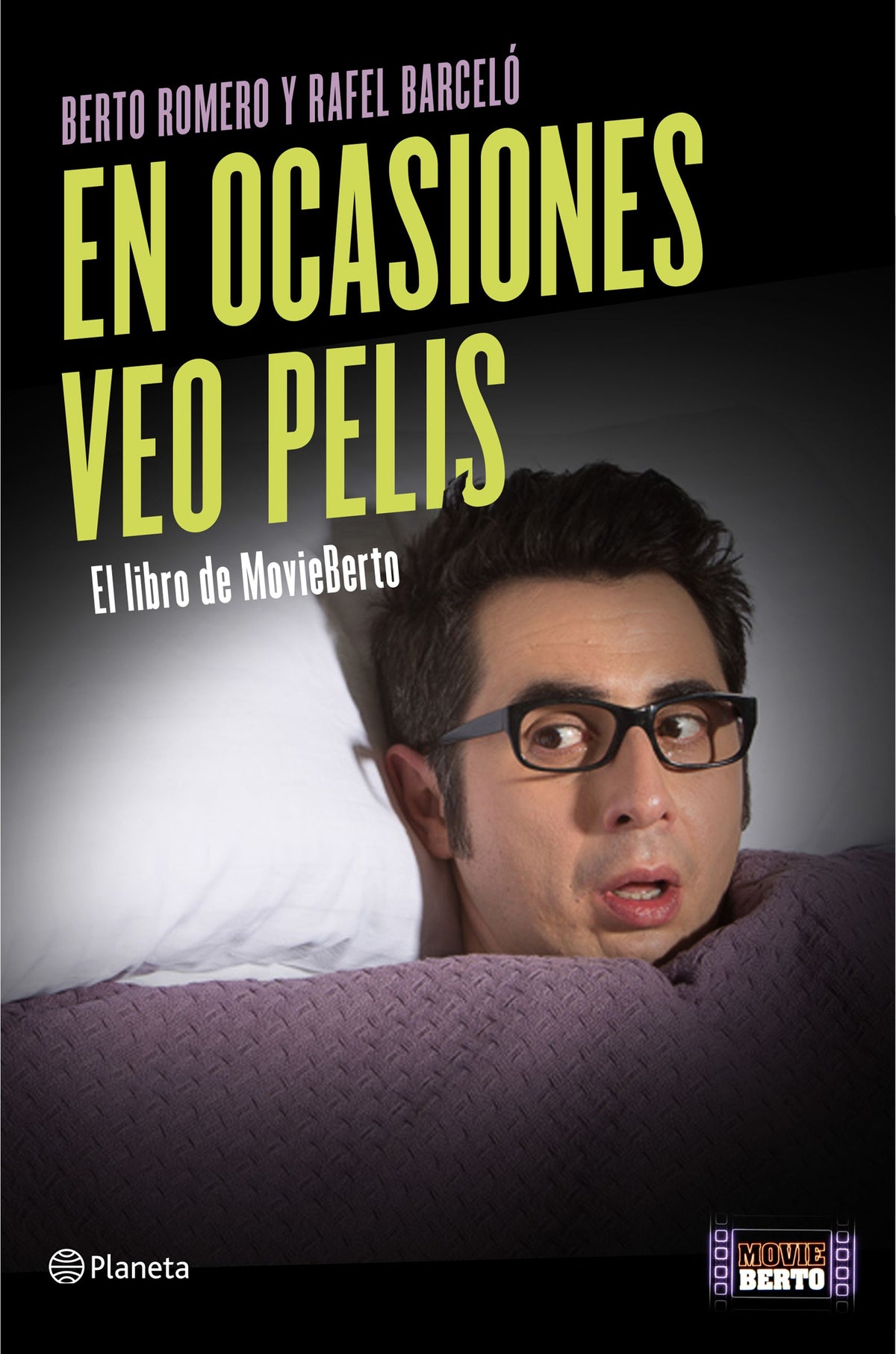 En ocasiones veo pelis: El libro de MovieBerto Imagen principal del producto