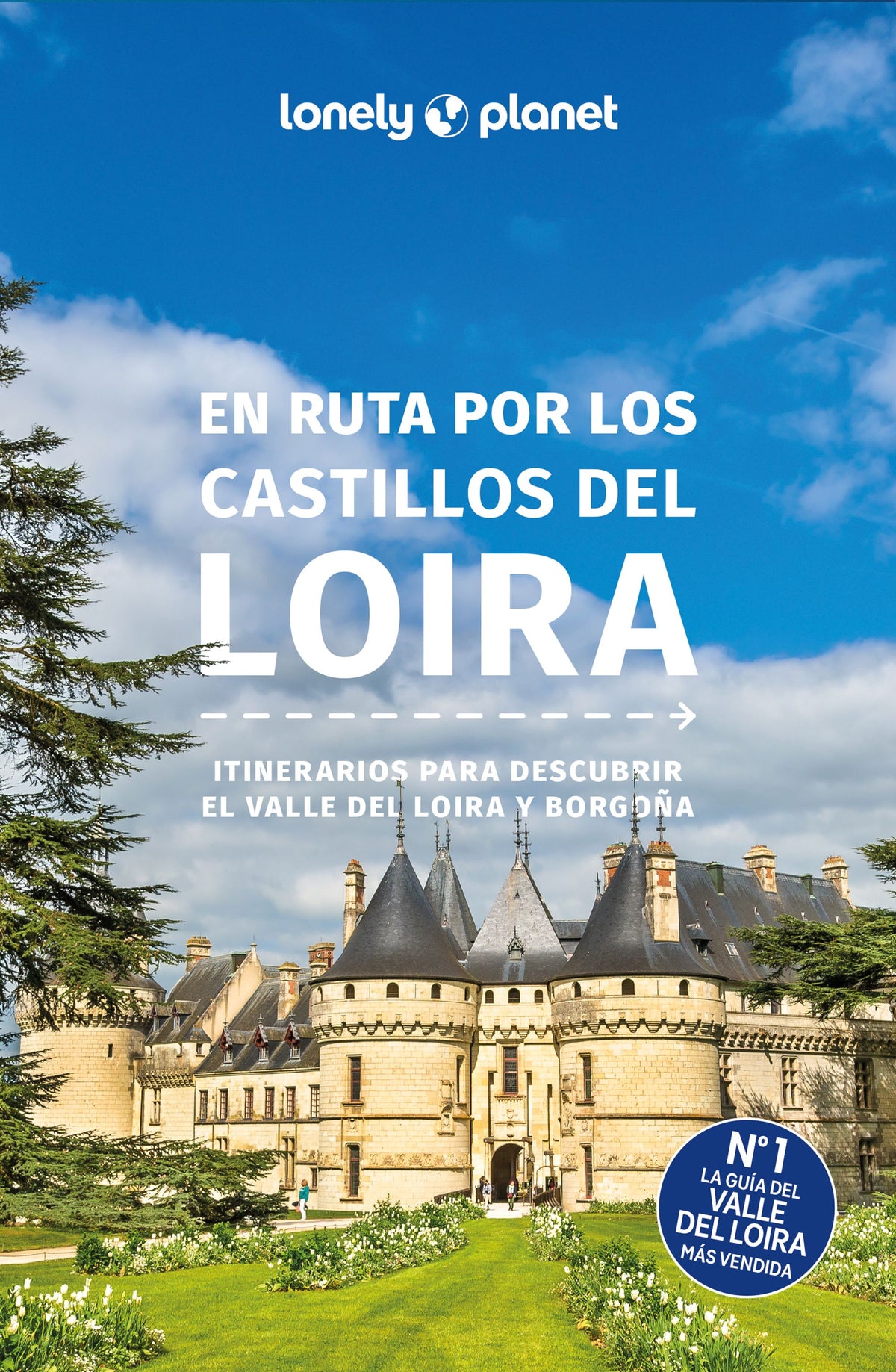 En ruta por los castillos del Loira 2. Alexis Averbuck (GeoPlaneta) 9788408300564