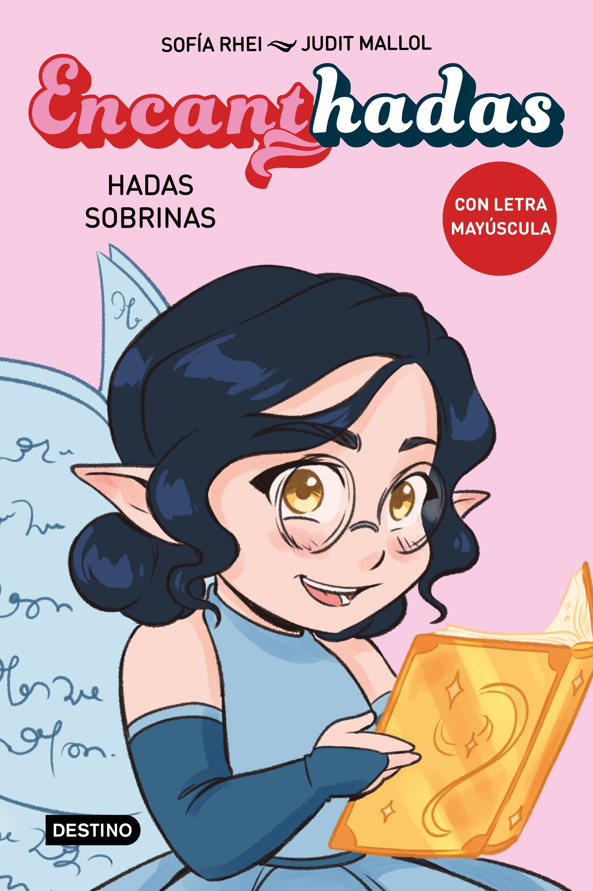 Encanthadas 1. Hadas sobrinas. Sofía Rhei (Destino Infantil & Juvenil) 9788408276470 Imagen principal del producto