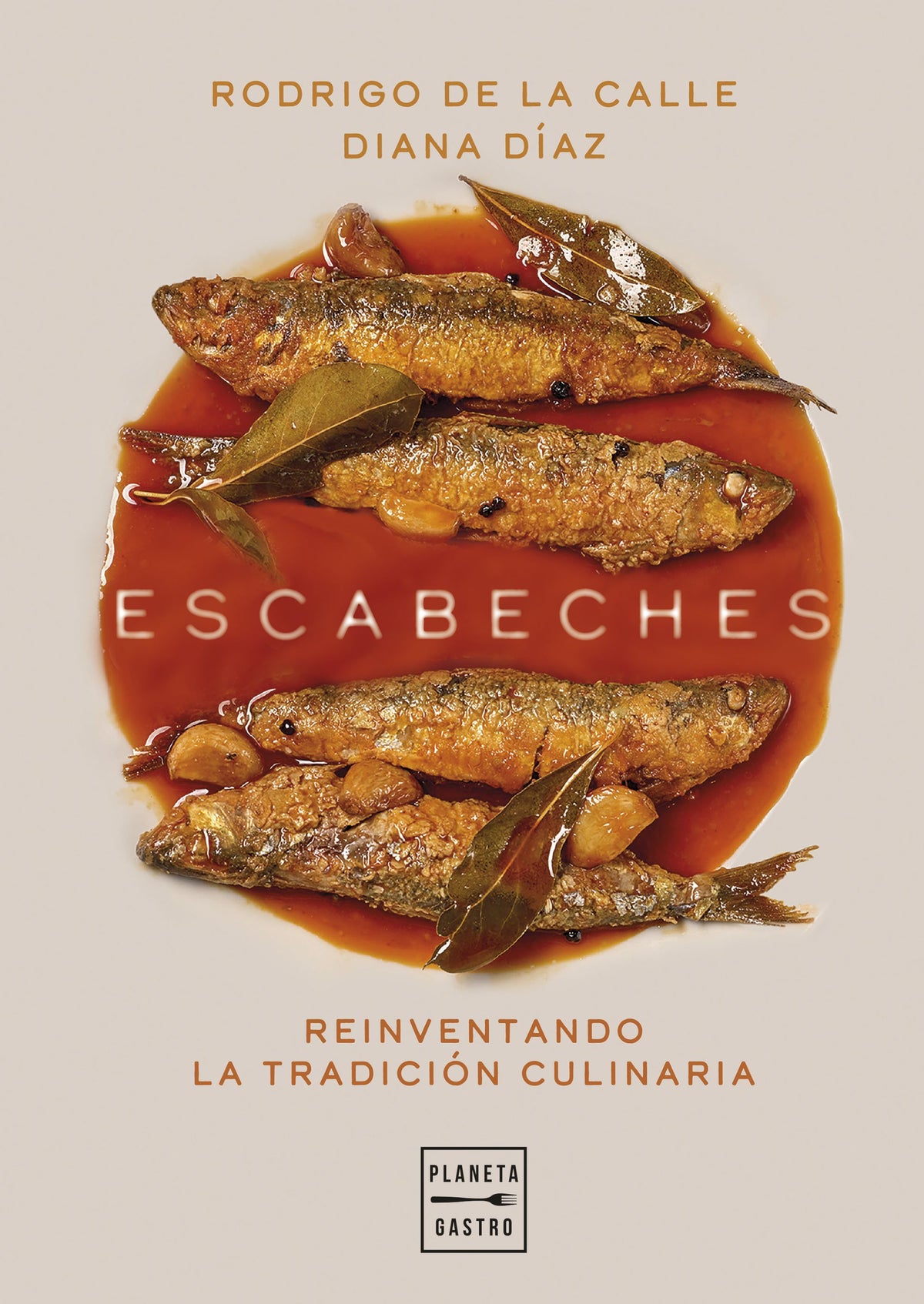 Escabeches. Rodrigo de la Calle (Planeta Gastro) 9788408303503 Imagen principal del producto