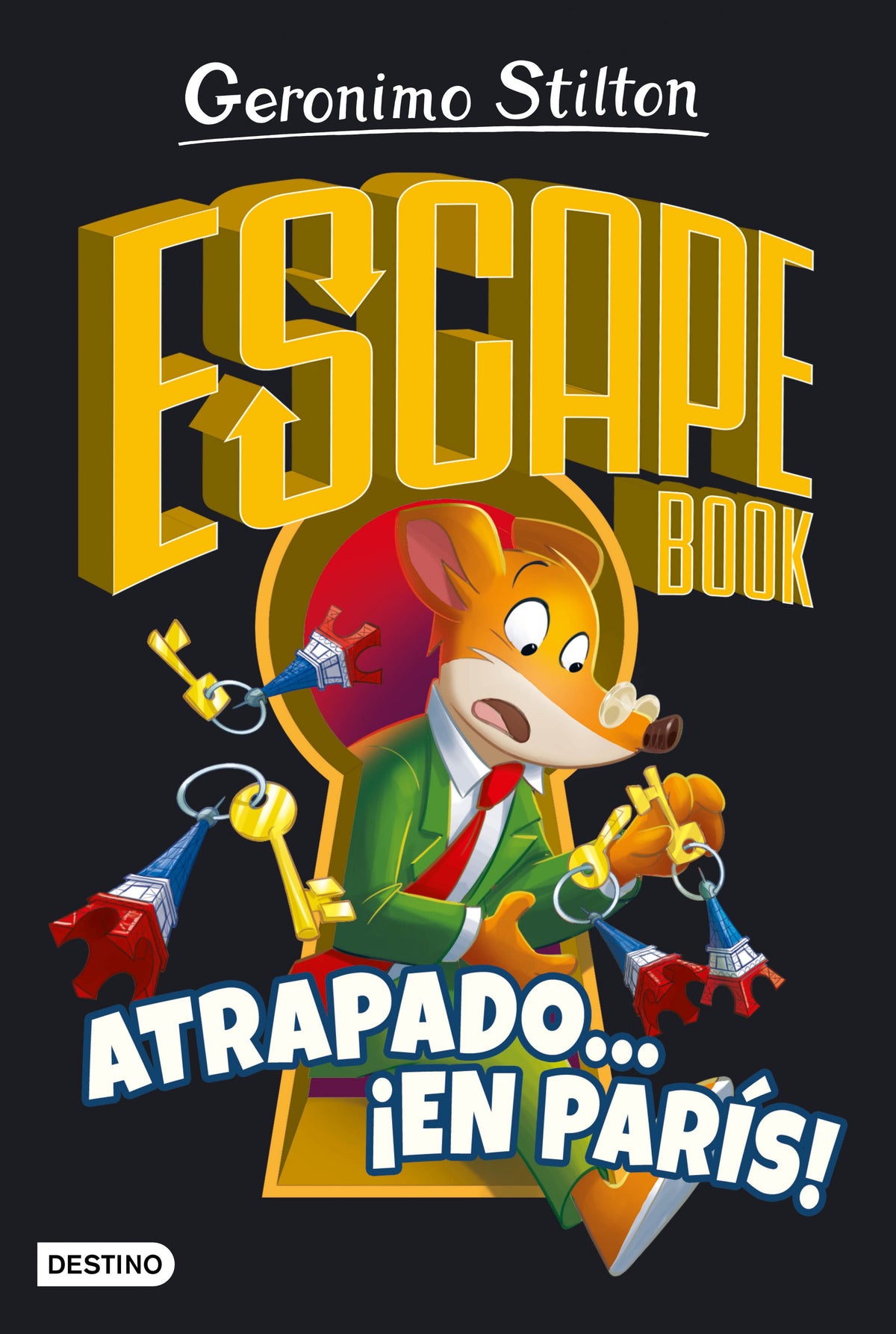 Escape book. Atrapado... ¡en París!. Geronimo Stilton (Destino Infantil & Juvenil) 9788408260424