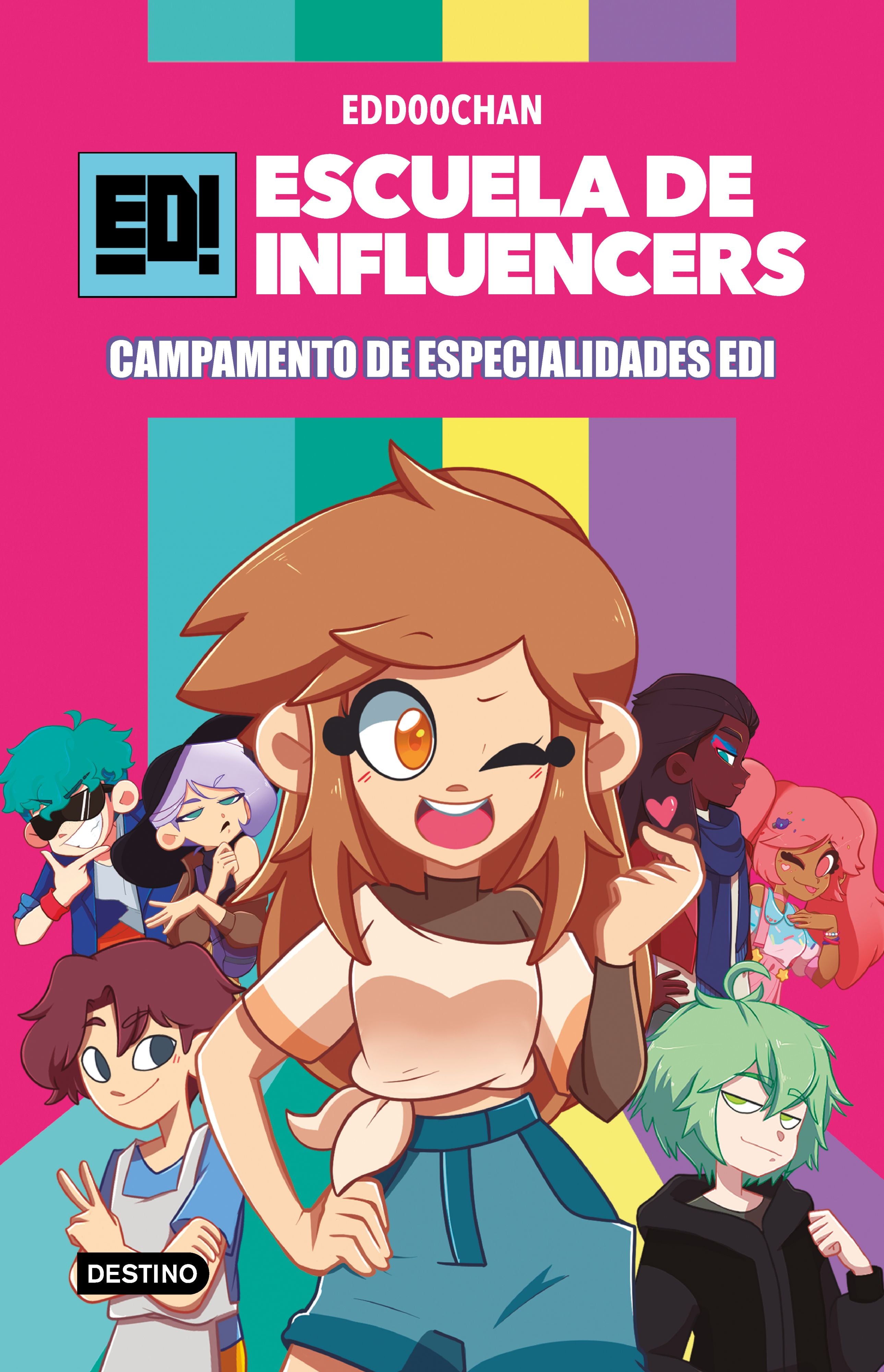 Escuela de Influencers 1. Campamento de Especialidades EDI. Edd00chan (Destino Infantil & Juvenil) 9788408245841 Imagen principal del producto