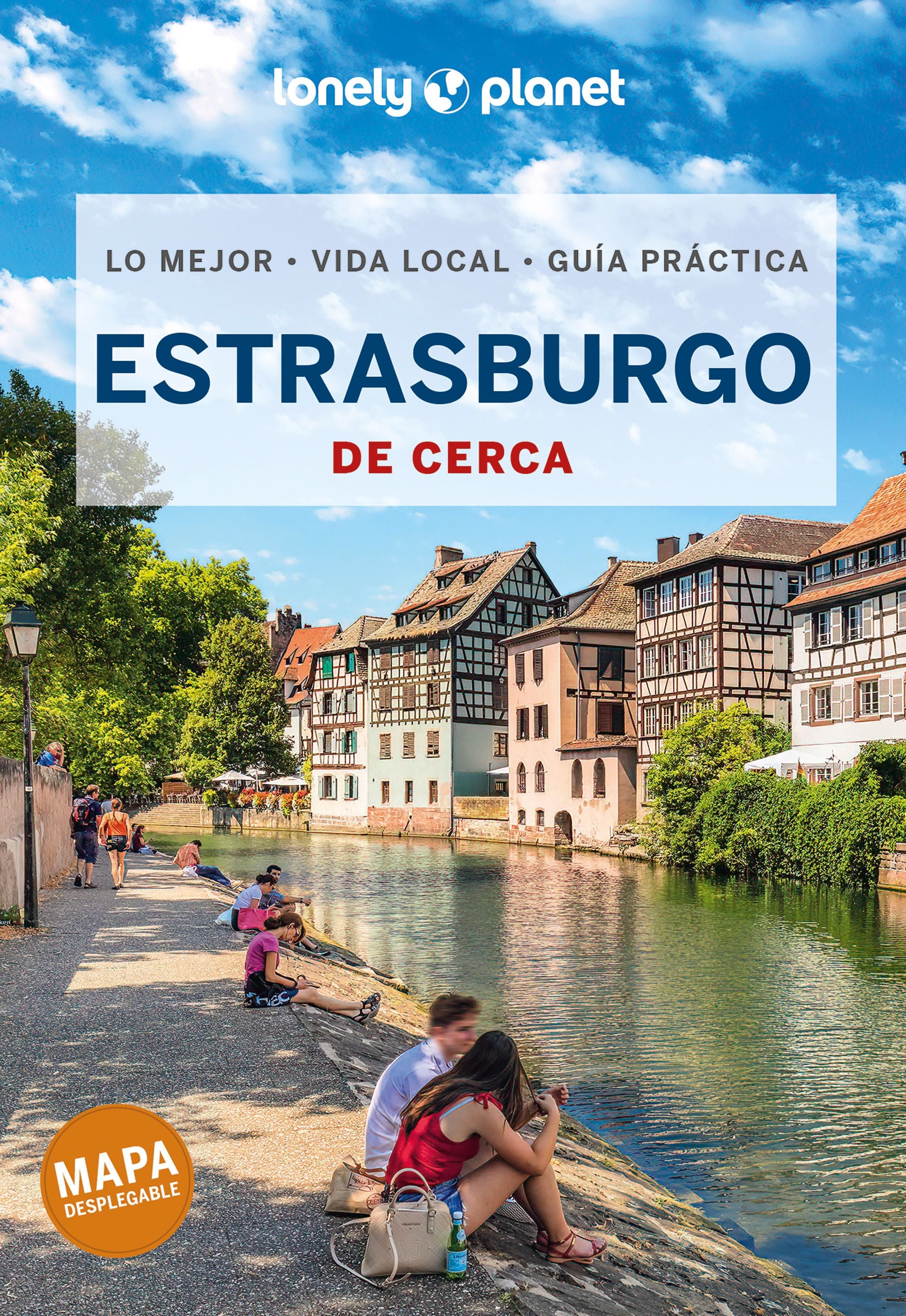 Estrasburgo De cerca 1. Alice Kindmann-Martin (GeoPlaneta) 9788408254485 Imagen principal del producto