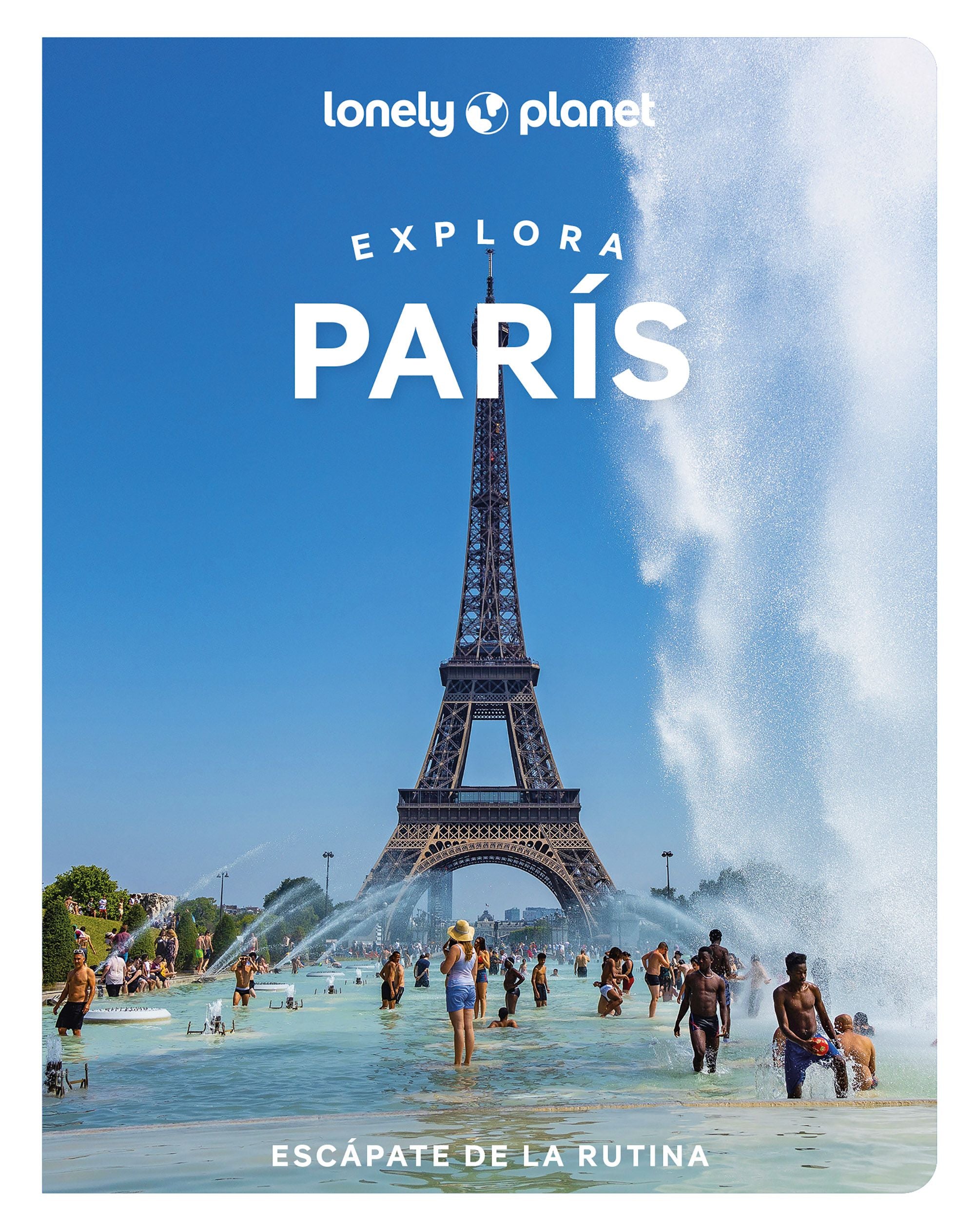 Explora París 1. Jean-Bernard Carillet (GeoPlaneta) 9788408264040