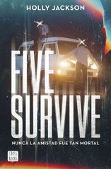 Five Survive. Holly Jackson (Crossbooks) 9788408273257