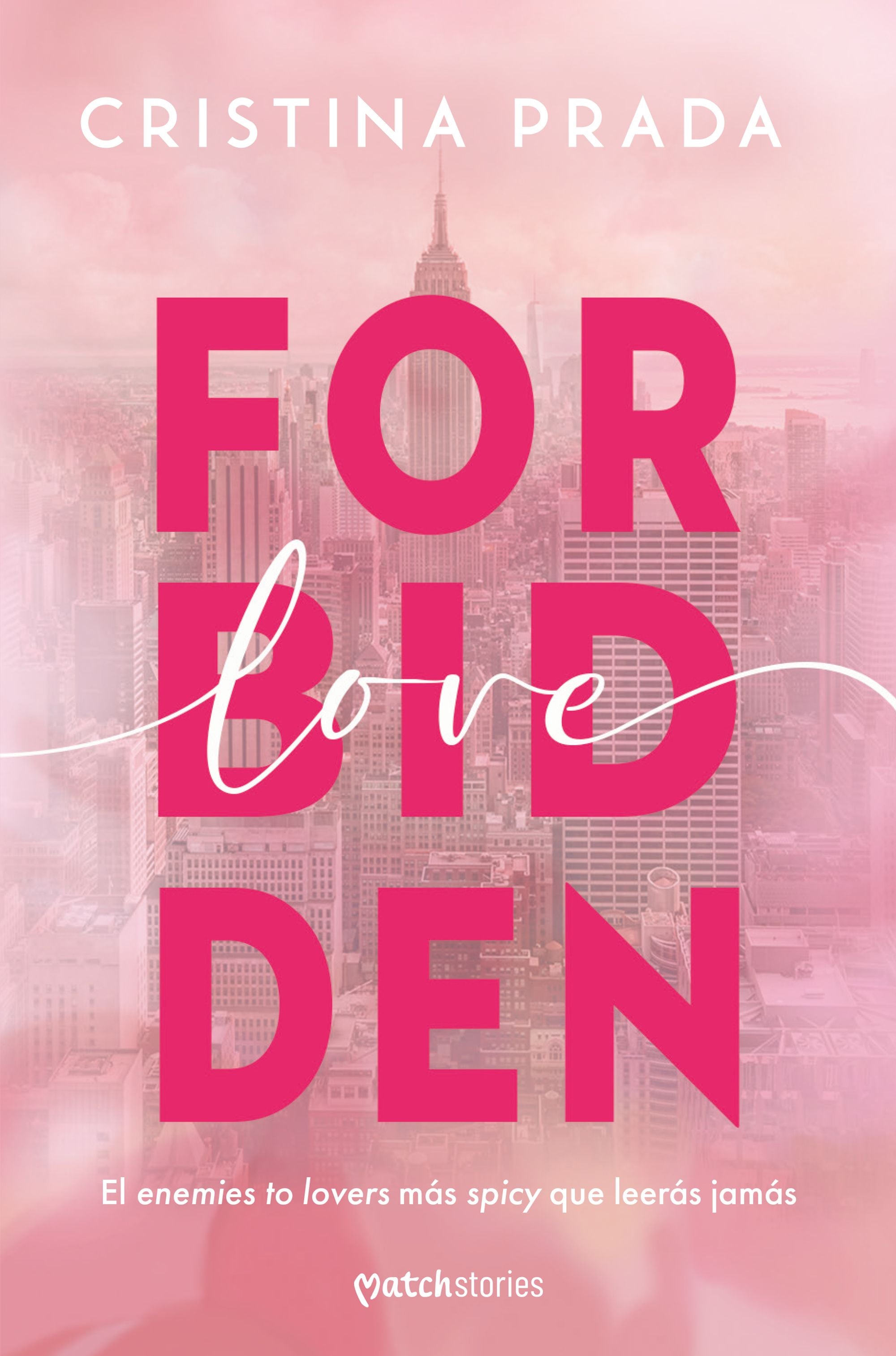 Forbidden Love. Cristina Prada (Esencia) 9788408285229 Imagen principal del producto