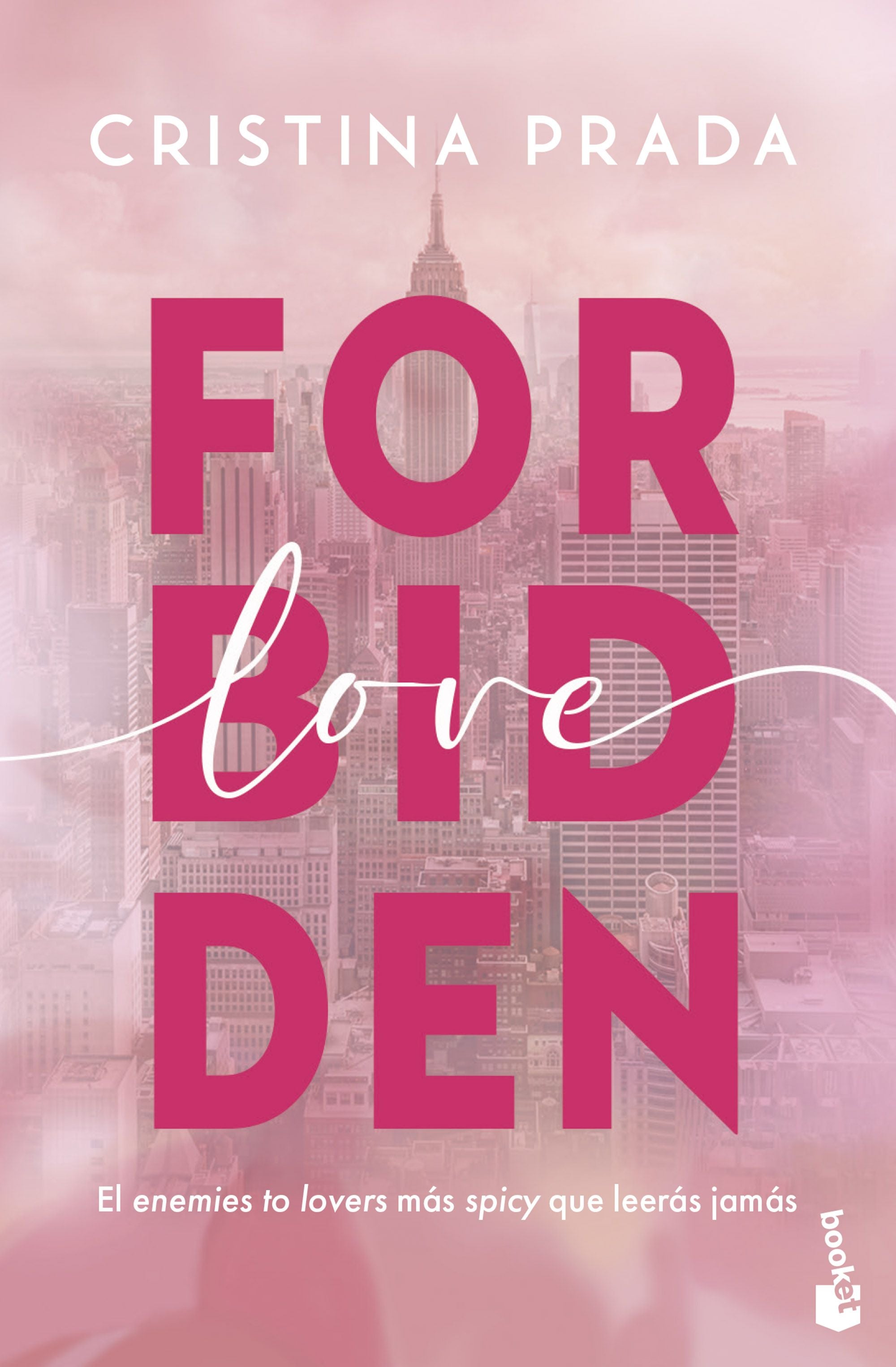 Forbidden Love. Cristina Prada (Booket) 9788408303220