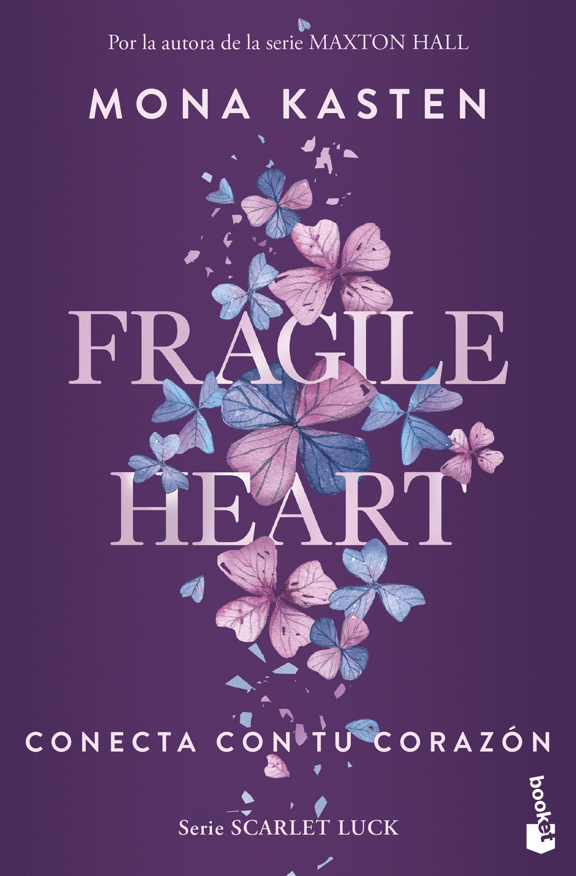 Fragile Heart. Conecta con tu corazón (Serie Scarlet Luck 2). Mona Kasten (Booket) 9788408299738 Imagen principal del producto