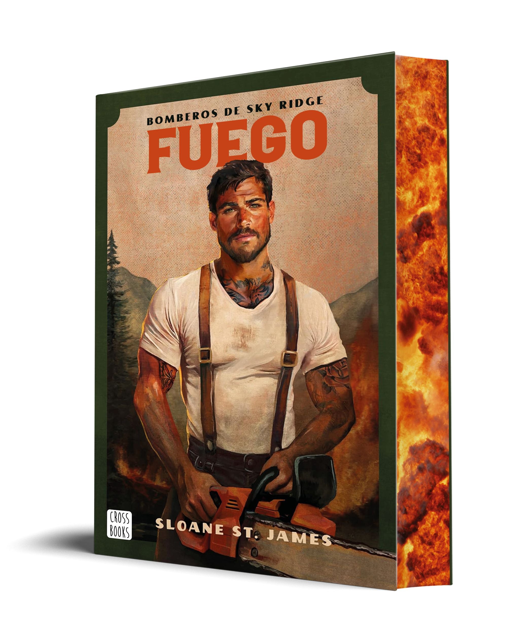 Fuego: El romance de bomberos que arde en TikTok. Edición con cantos tintados. Sloane St James (Crossbooks) 9788408310303 Imagen principal del producto