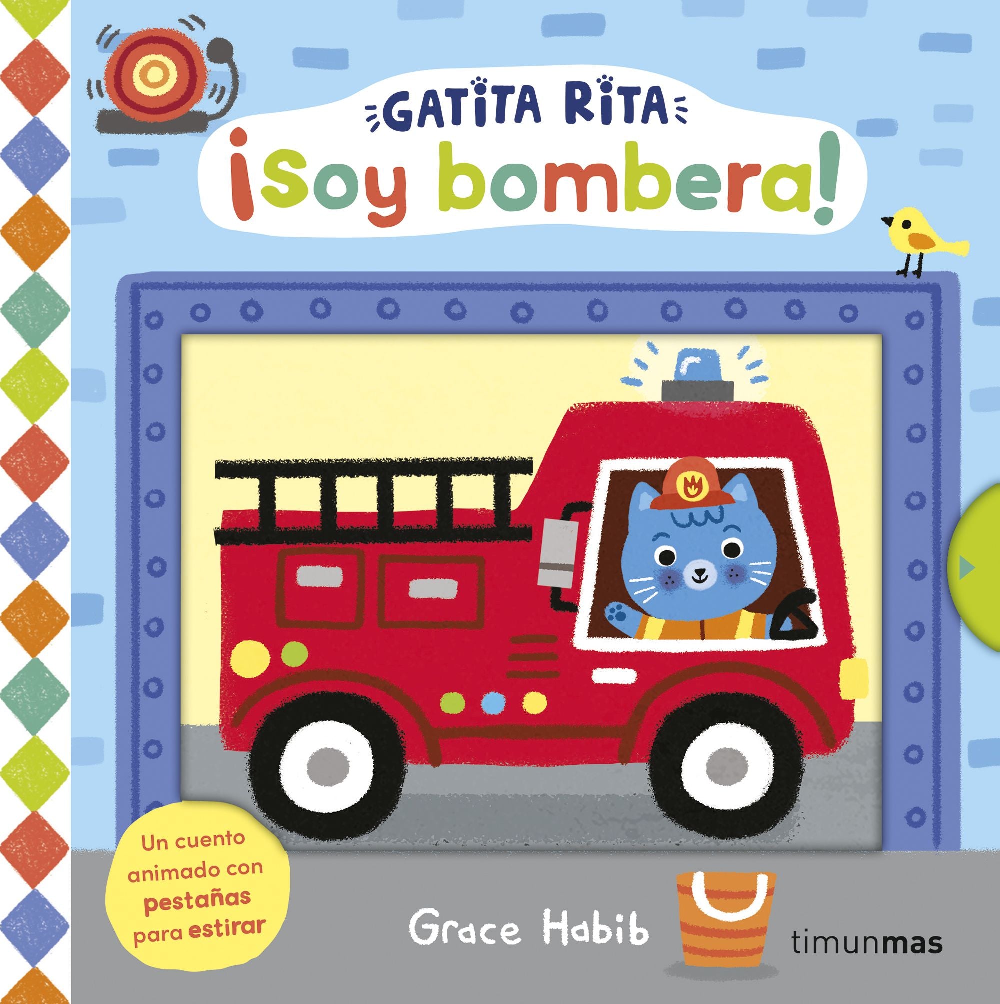 Gatita Rita. ¡Soy bombera!. Grace Habib (Timun Mas Infantil) 9788408308478 Imagen principal del producto