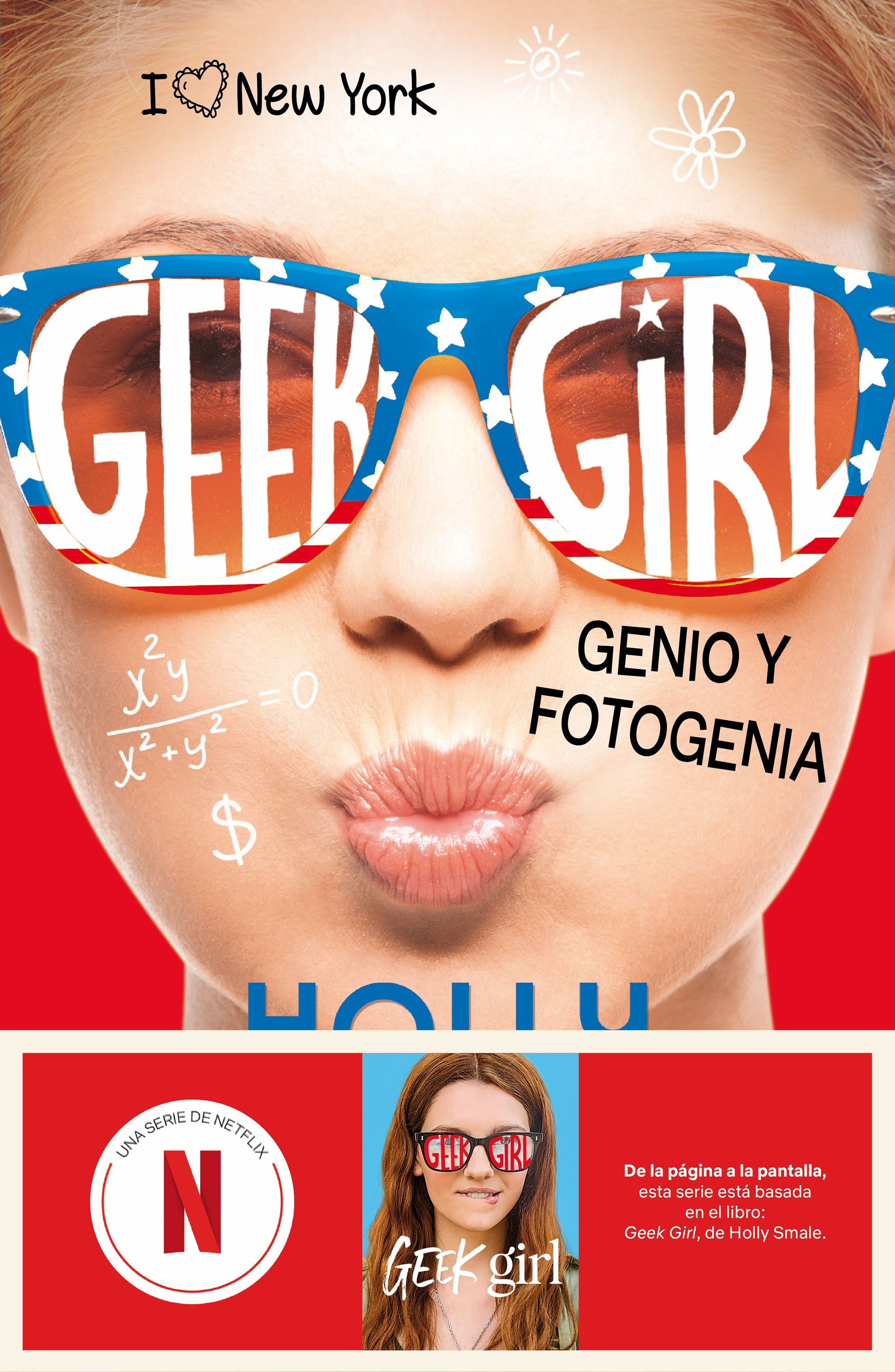Geek Girl 3. Genio y fotogenia: Ahora una serie de Netflix. Holly Smale (Destino Infantil & Juvenil) 9788408292180 Imagen principal del producto
