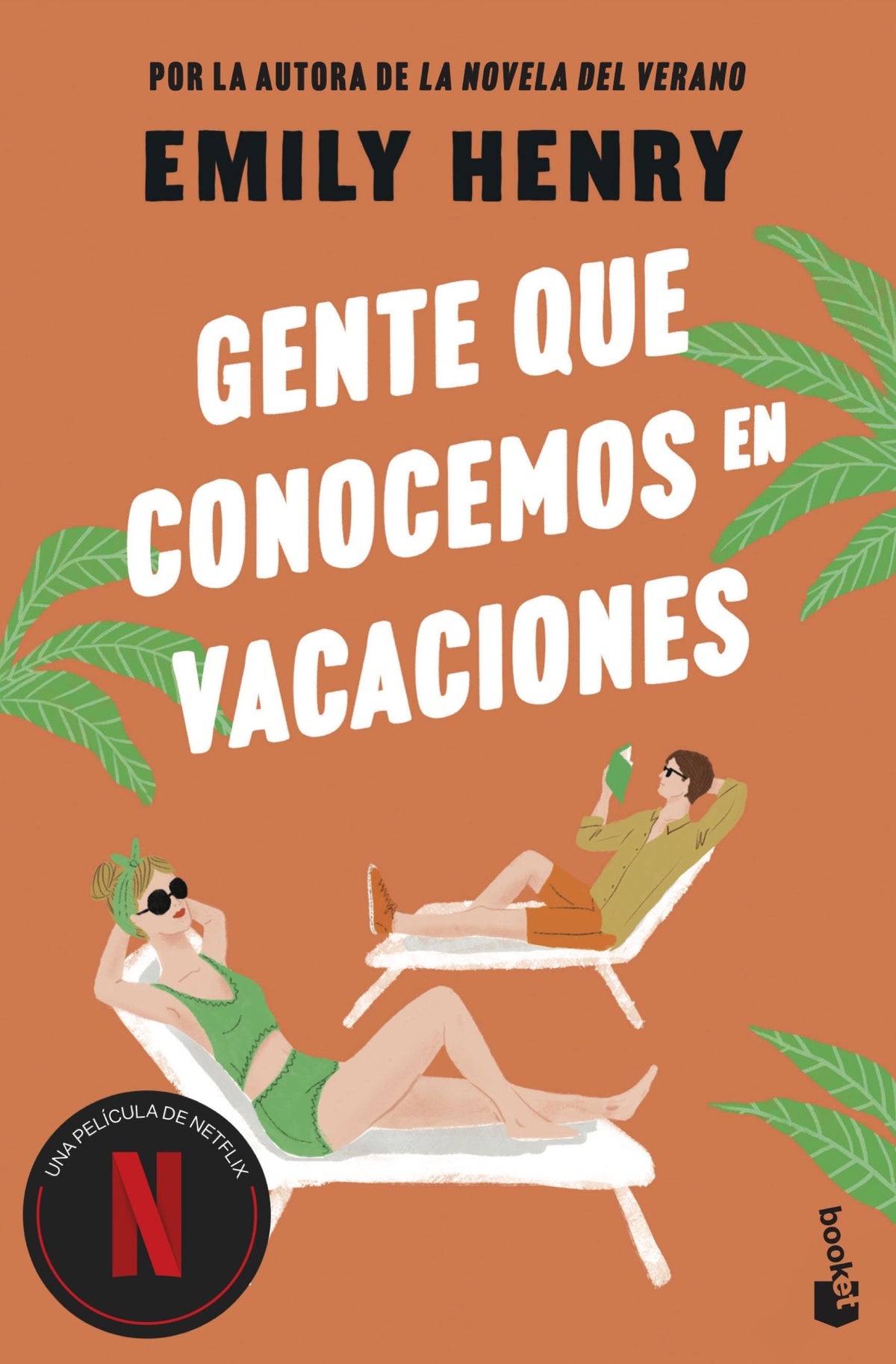 Gente que conocemos en vacaciones. Emily Henry (Booket) 9788408306016