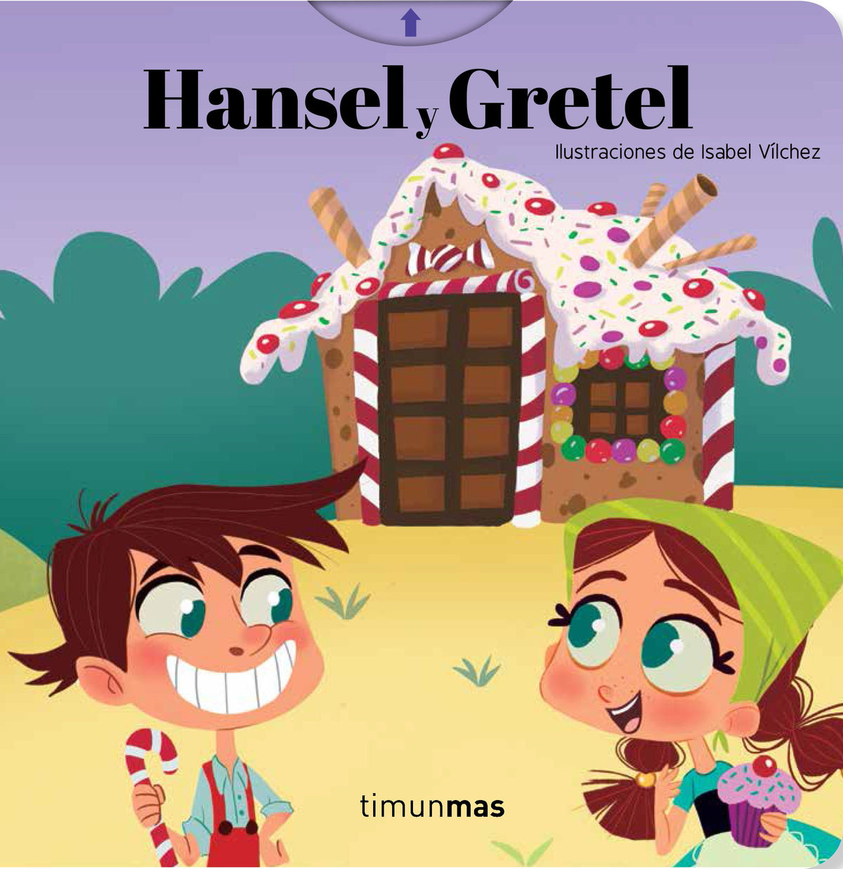 Hansel y Gretel. Cuento con mecanismos