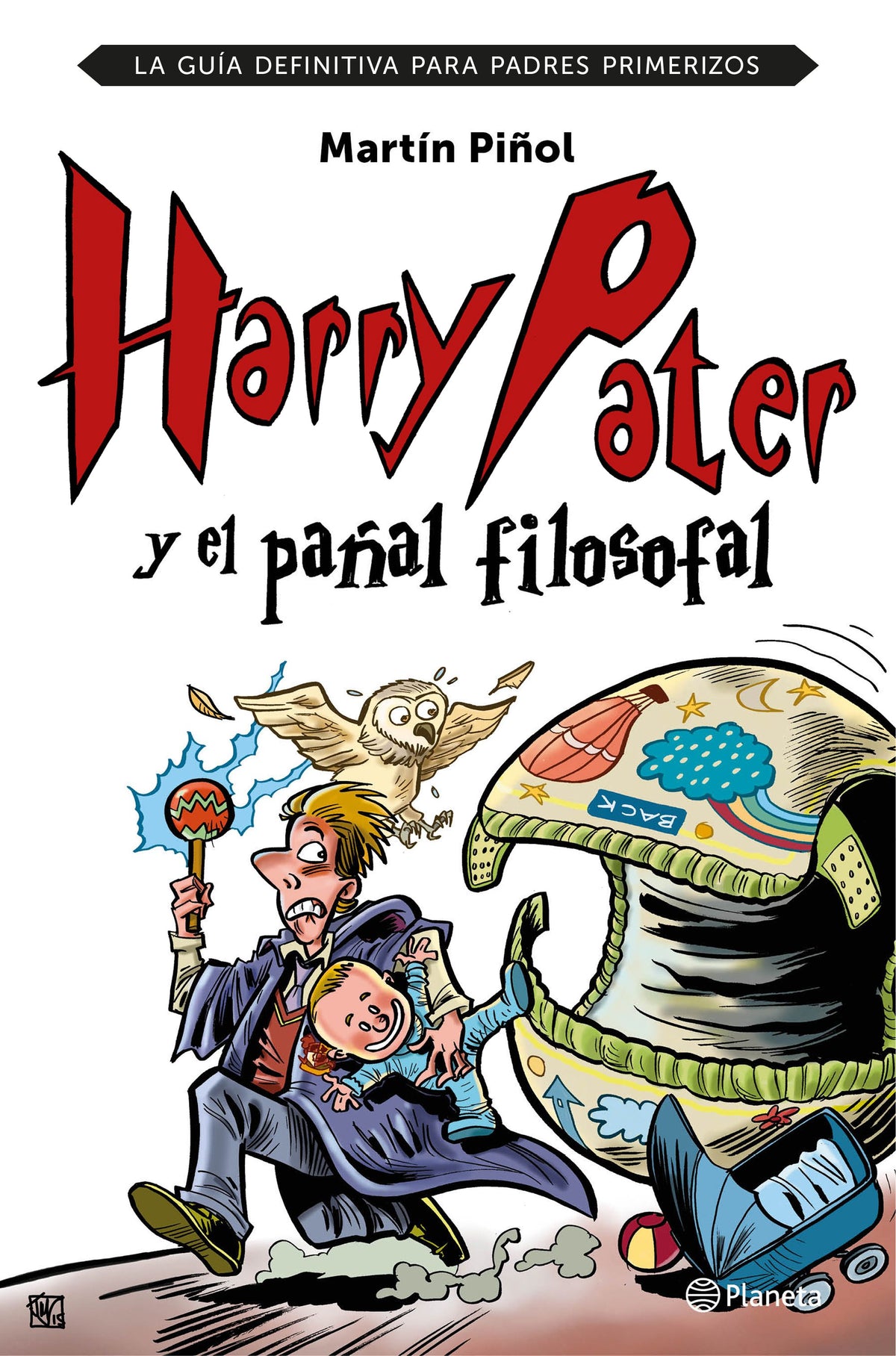 Harry Pater y el pañal filosofal: La guía definitiva para padres primerizos Imagen principal del producto