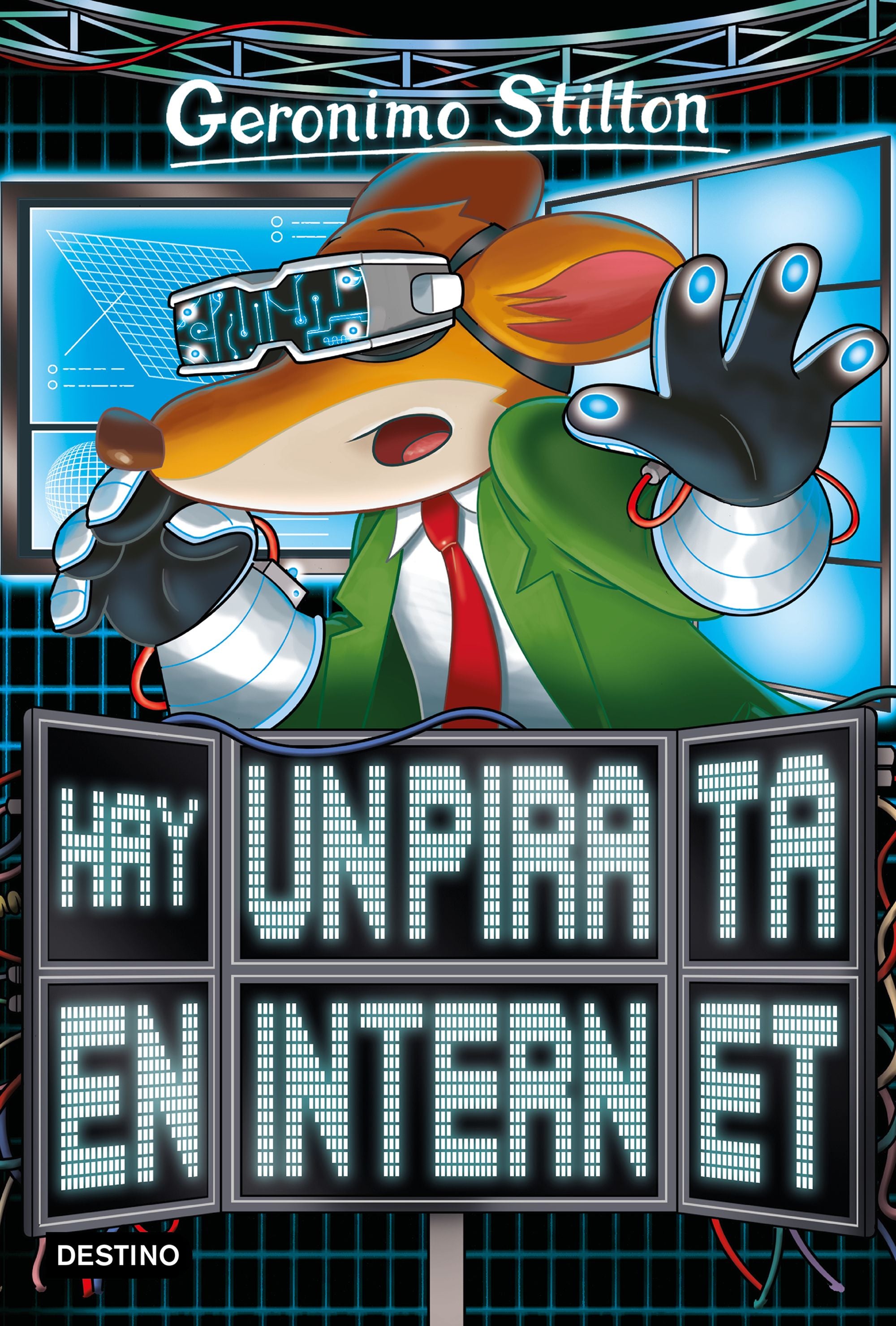 Hay un pirata en internet: Geronimo Stilton 74. Geronimo Stilton (Destino Infantil & Juvenil) 9788408204367 Imagen principal del producto