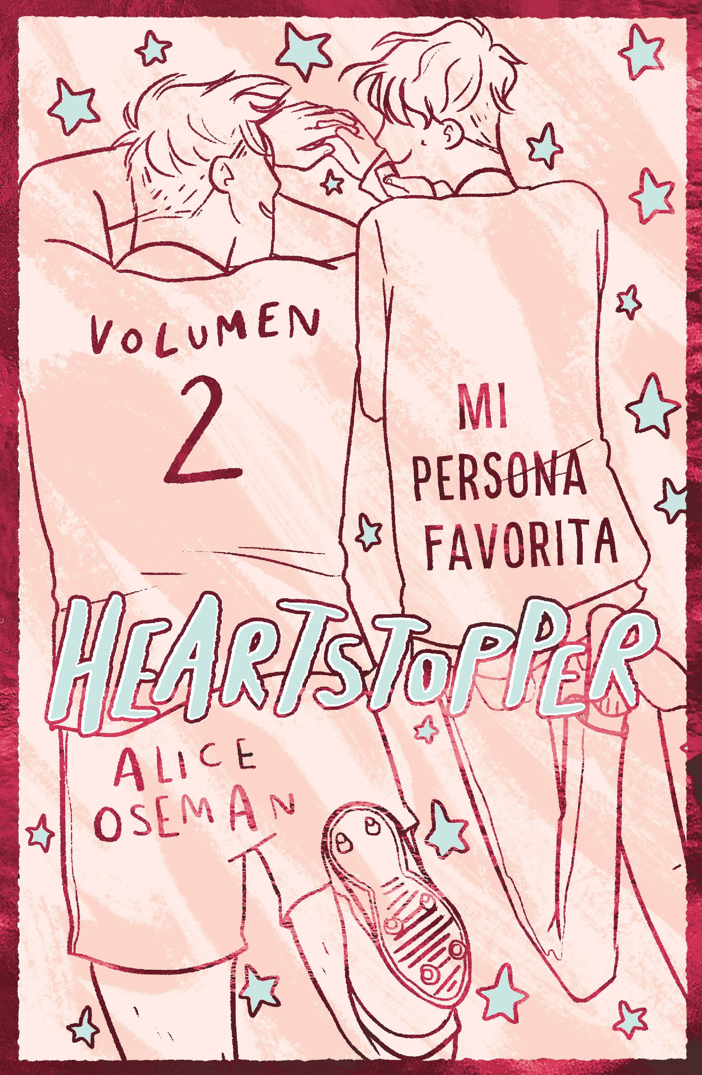 Heartstopper 2. Mi persona favorita. Edición especial. Alice Oseman (Crossbooks) 9788408276920