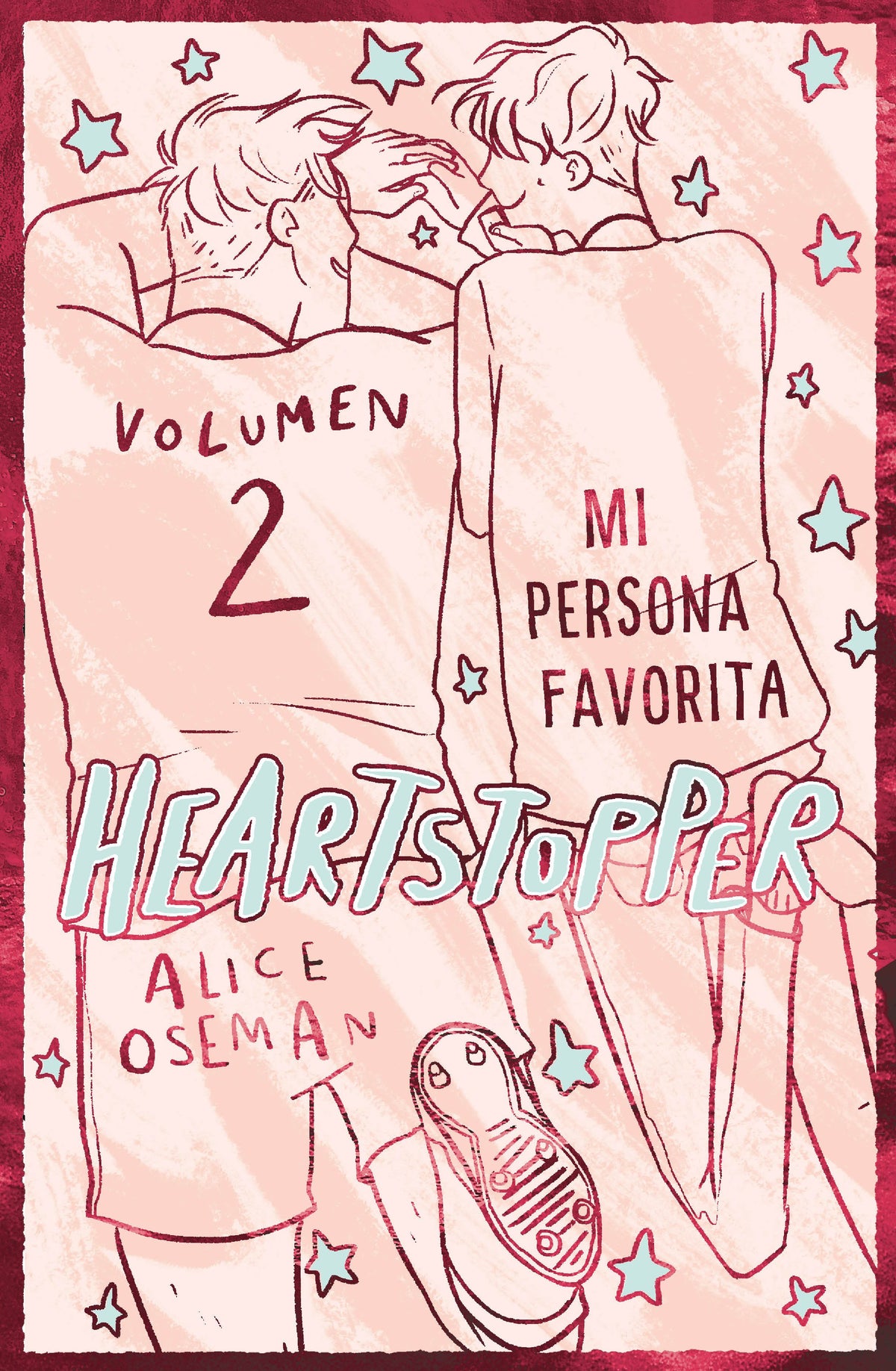 Heartstopper 2. Mi persona favorita. Edición especial. Alice Oseman (Crossbooks) 9788408276920