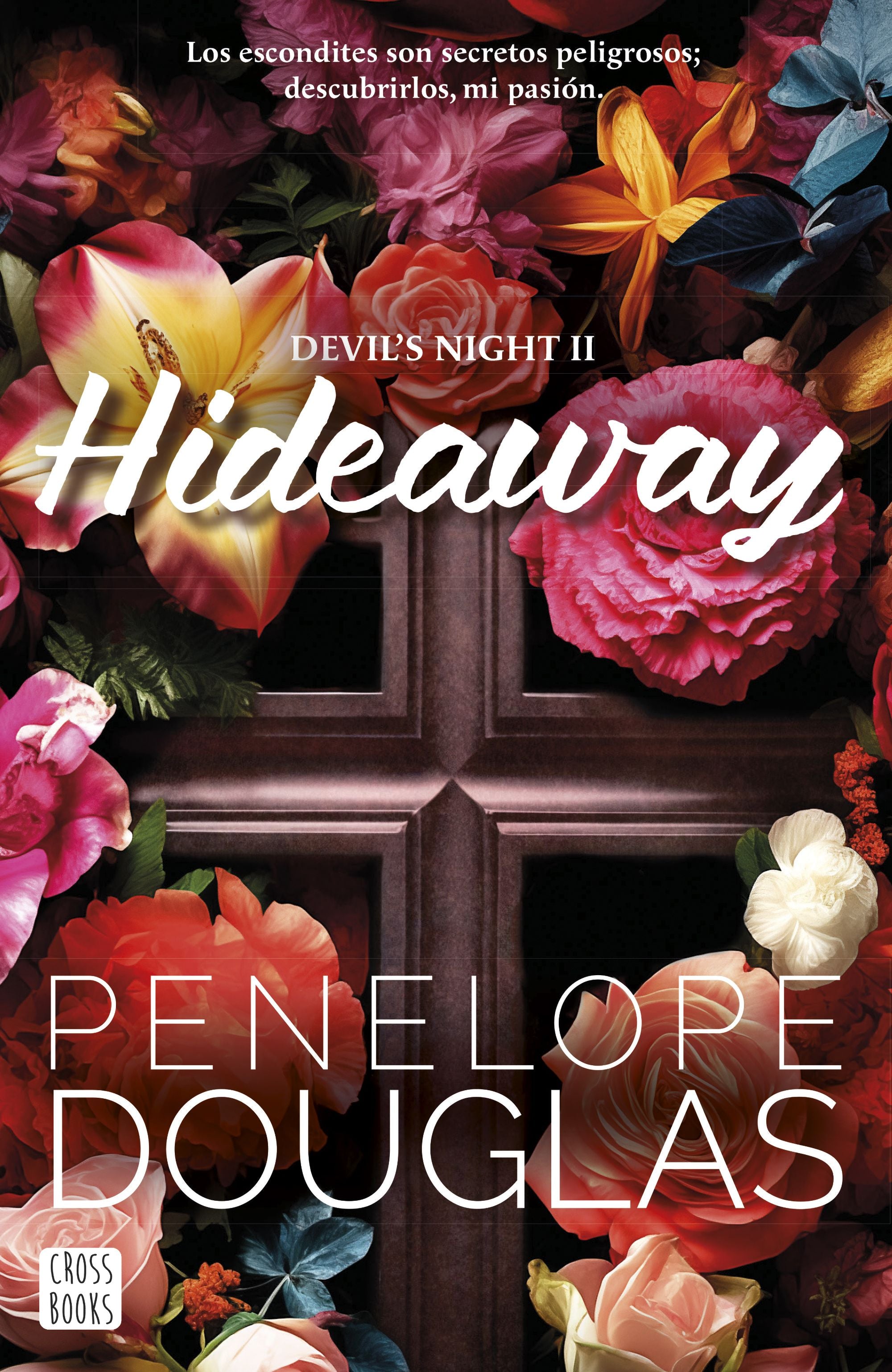 Hideaway. Penelope Douglas (Crossbooks) 9788408286936