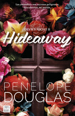 Hideaway. Penelope Douglas (Crossbooks) 9788408286936