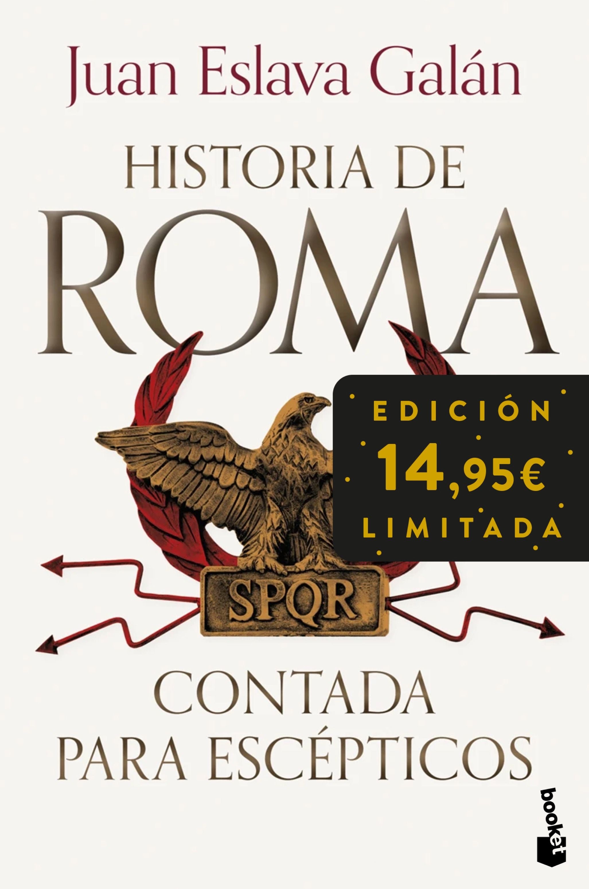 Historia de Roma contada para escépticos. Juan Eslava Galán (Booket) 9788408309253 Imagen principal del producto
