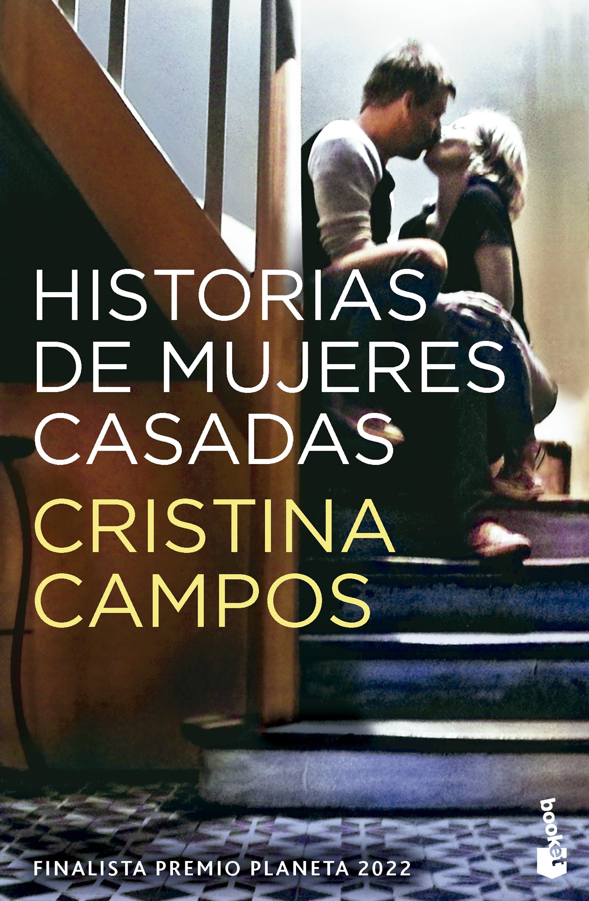 Historias de mujeres casadas: Finalista Premio Planeta 2022. Cristina Campos (Booket) 9788408293743 Imagen principal del producto