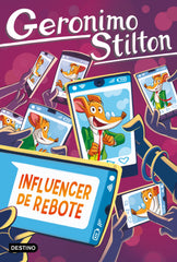 Influencer de rebote. Geronimo Stilton (Destino Infantil & Juvenil) 9788408311683