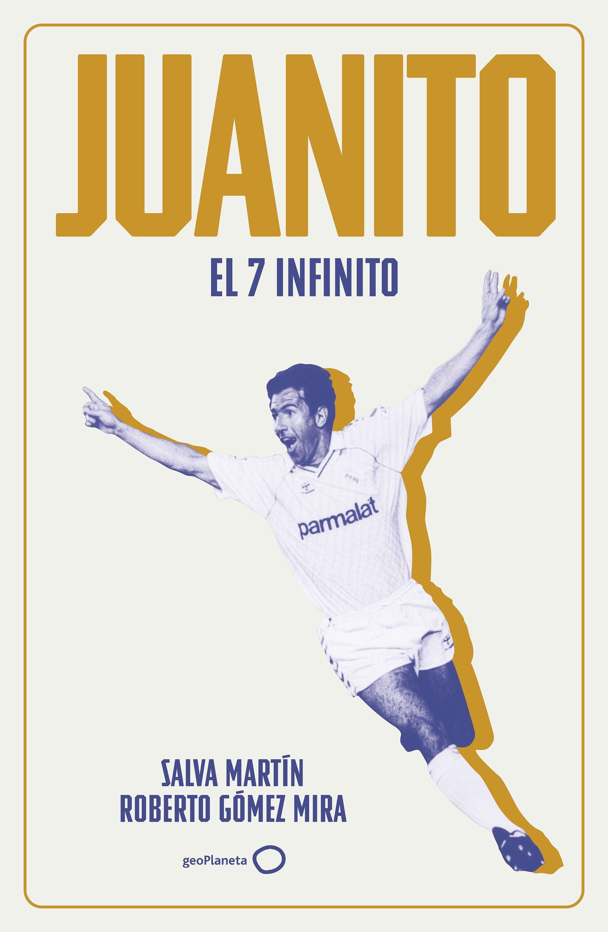 Juanito: El 7 infinito. Salva Martín (GeoPlaneta) 9788408314875 Imagen principal del producto