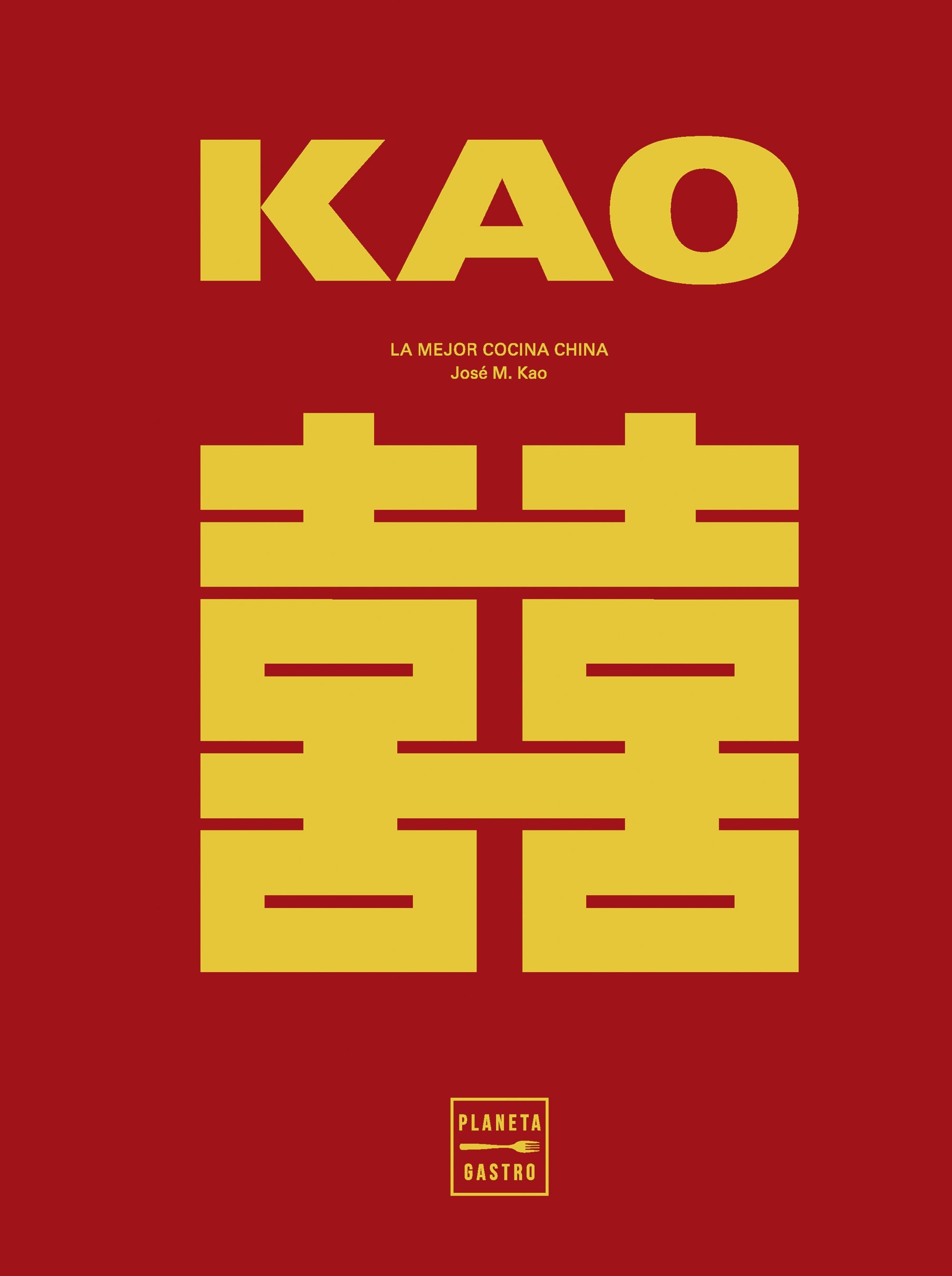 KAO. Josep Maria Kao (Planeta Gastro) 9788408284895