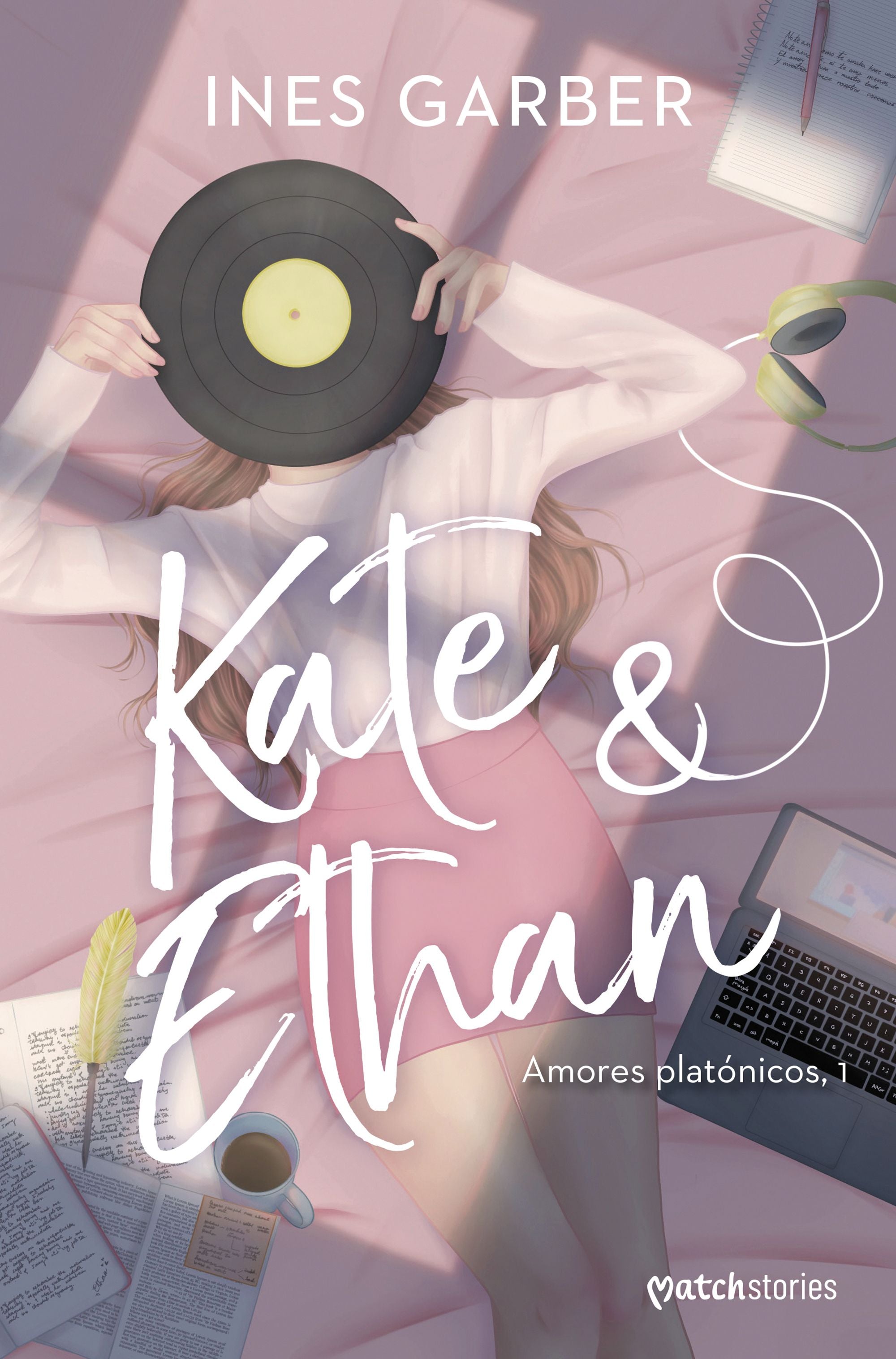 Kate & Ethan: Amores platónicos, 1. Ines Garber (Esencia) 9788408270584 Imagen principal del producto