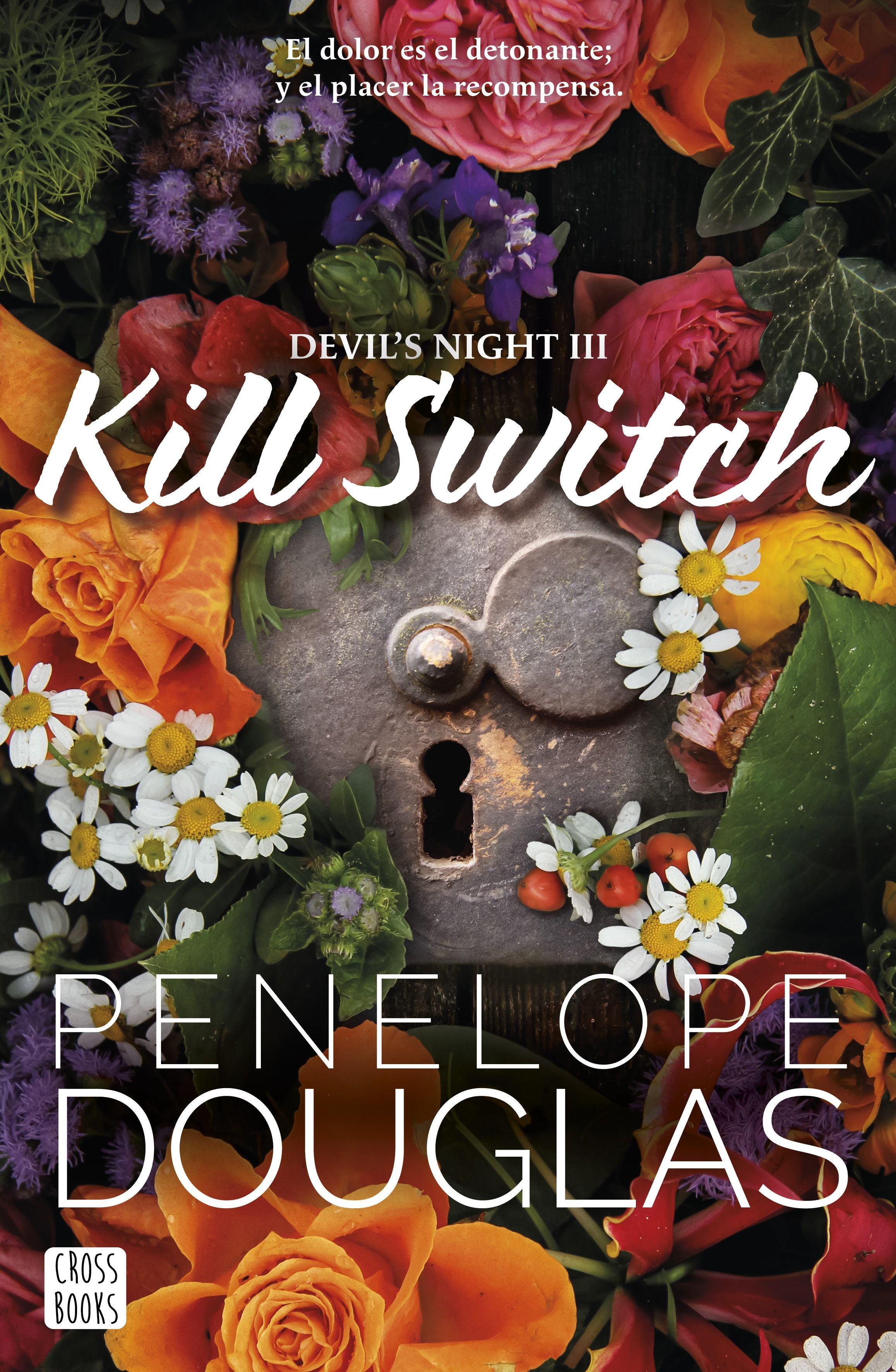 Kill Switch. Penelope Douglas (Crossbooks) 9788408293583