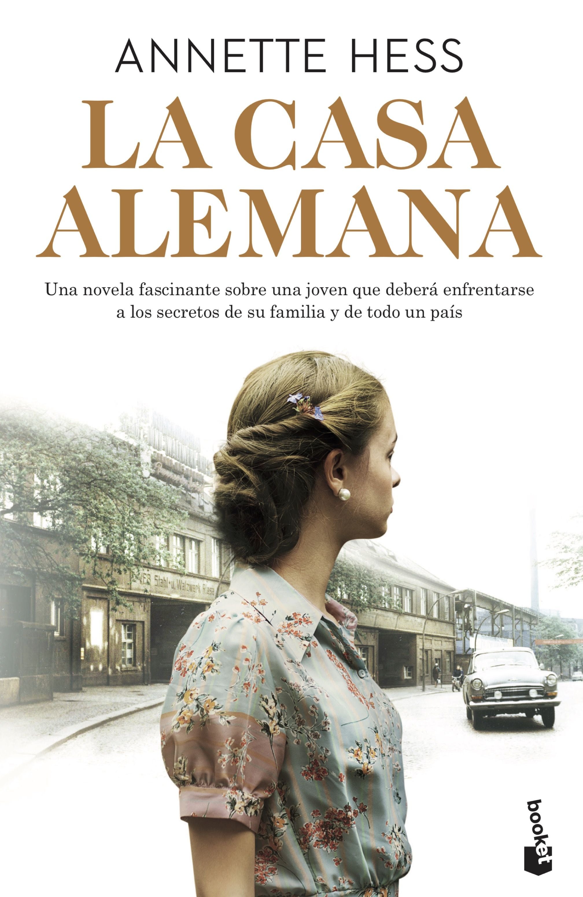 La casa alemana. Annette Hess (Booket) 9788408231653