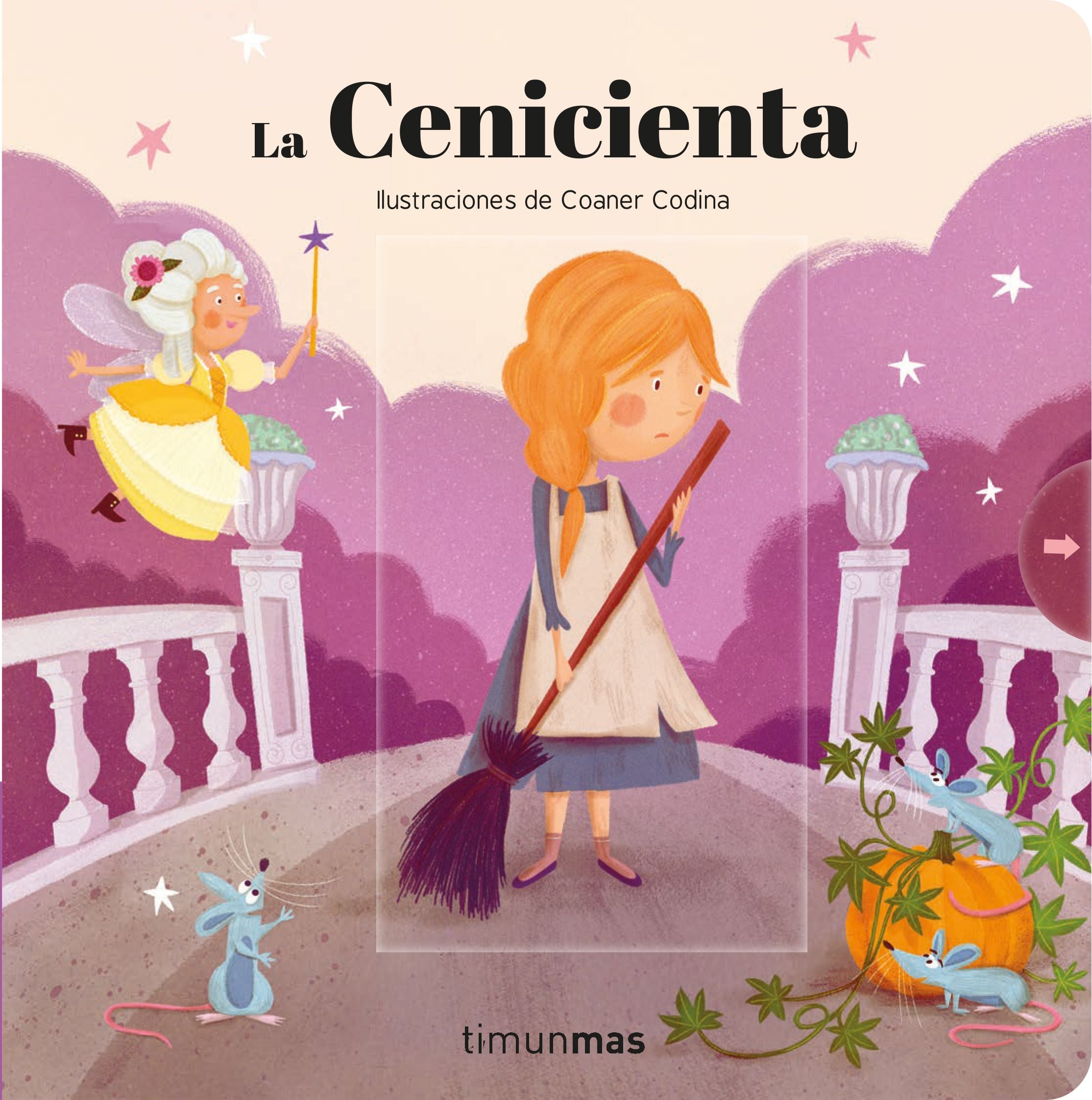 La Cenicienta. Cuento con mecanismos. Coaner Codina (Timun Mas Infantil) 9788408209720 Imagen principal del producto