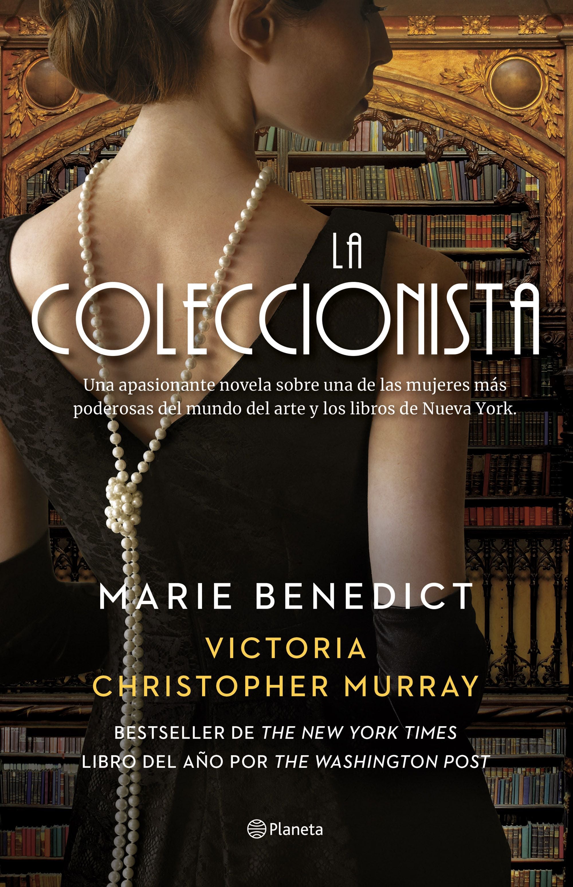 La coleccionista. Marie Benedict (Editorial Planeta) 9788408273073