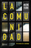 La comunidad. Helene Flood (Editorial Planeta) 9788408249481