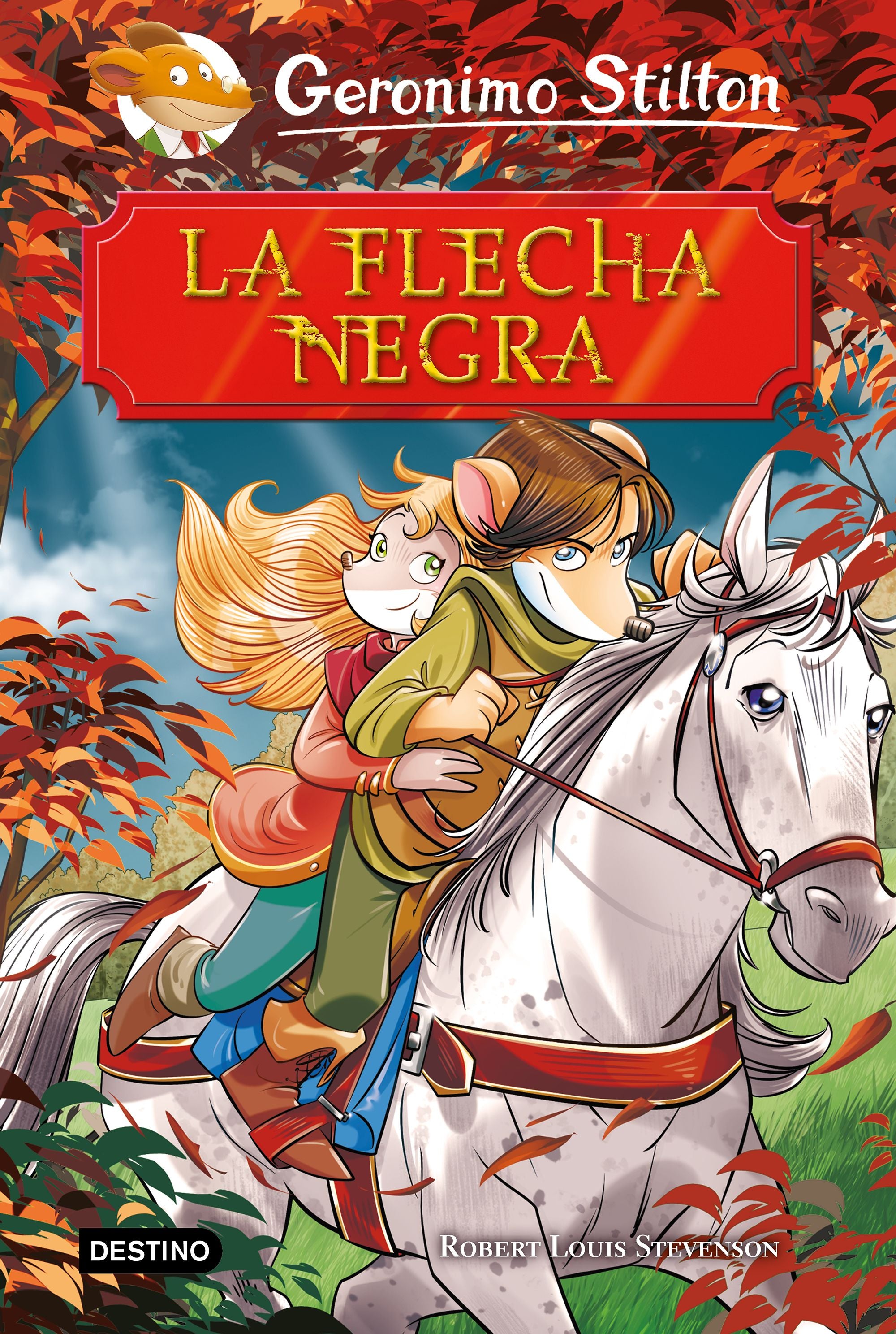 La Flecha Negra. Geronimo Stilton (Destino Infantil & Juvenil) 9788408208464 Imagen principal del producto