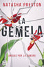 La gemela. Natasha Preston (Crossbooks) 9788408232902
