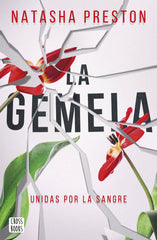 La gemela. Natasha Preston (Crossbooks) 9788408232902