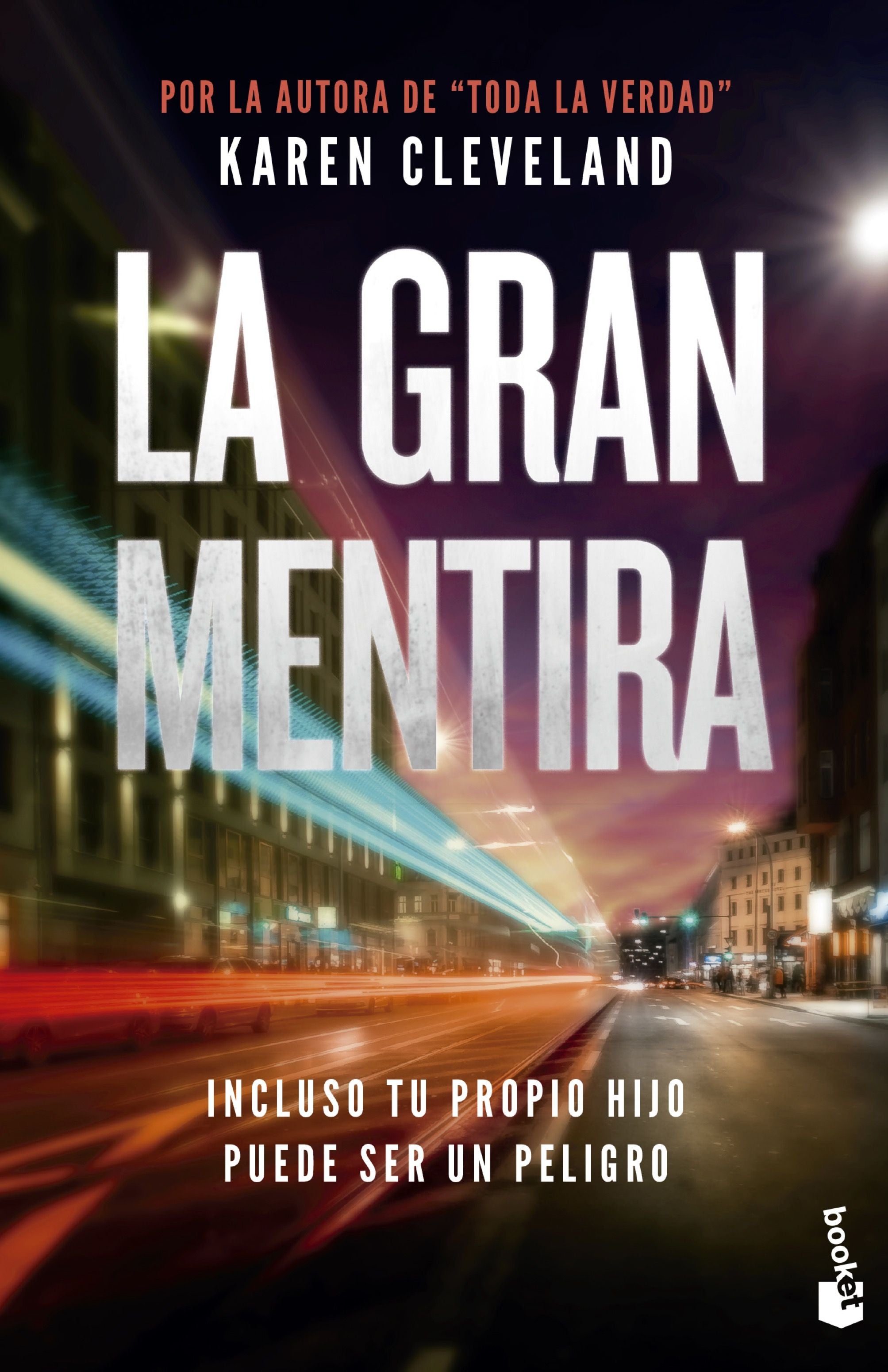 La gran mentira. Karen Cleveland (Booket) 9788408230533 Imagen principal del producto