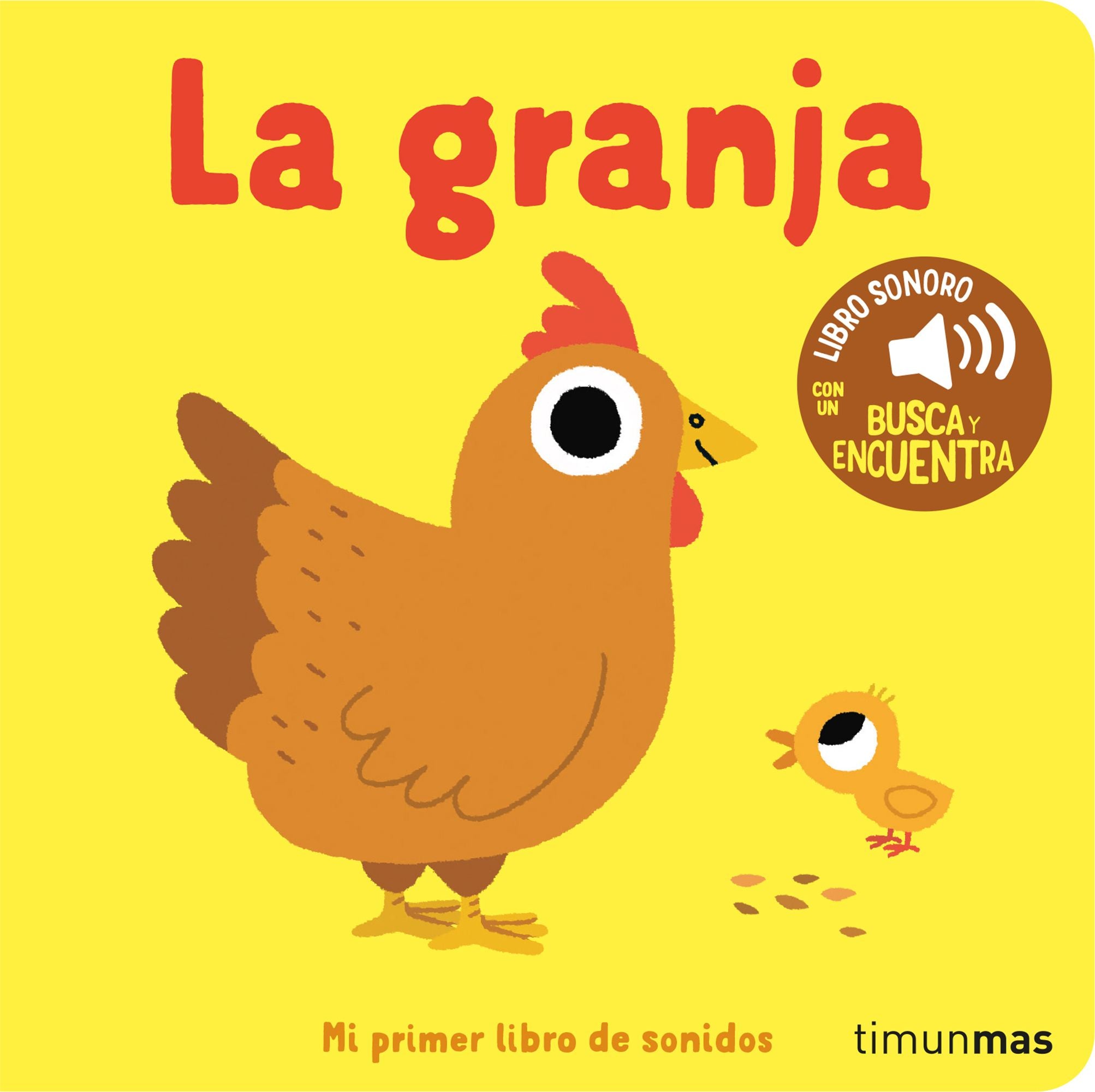 La granja. Mi primer libro de sonidos. Marion Billet (Timun Mas Infantil) 9788408276418 Imagen principal del producto