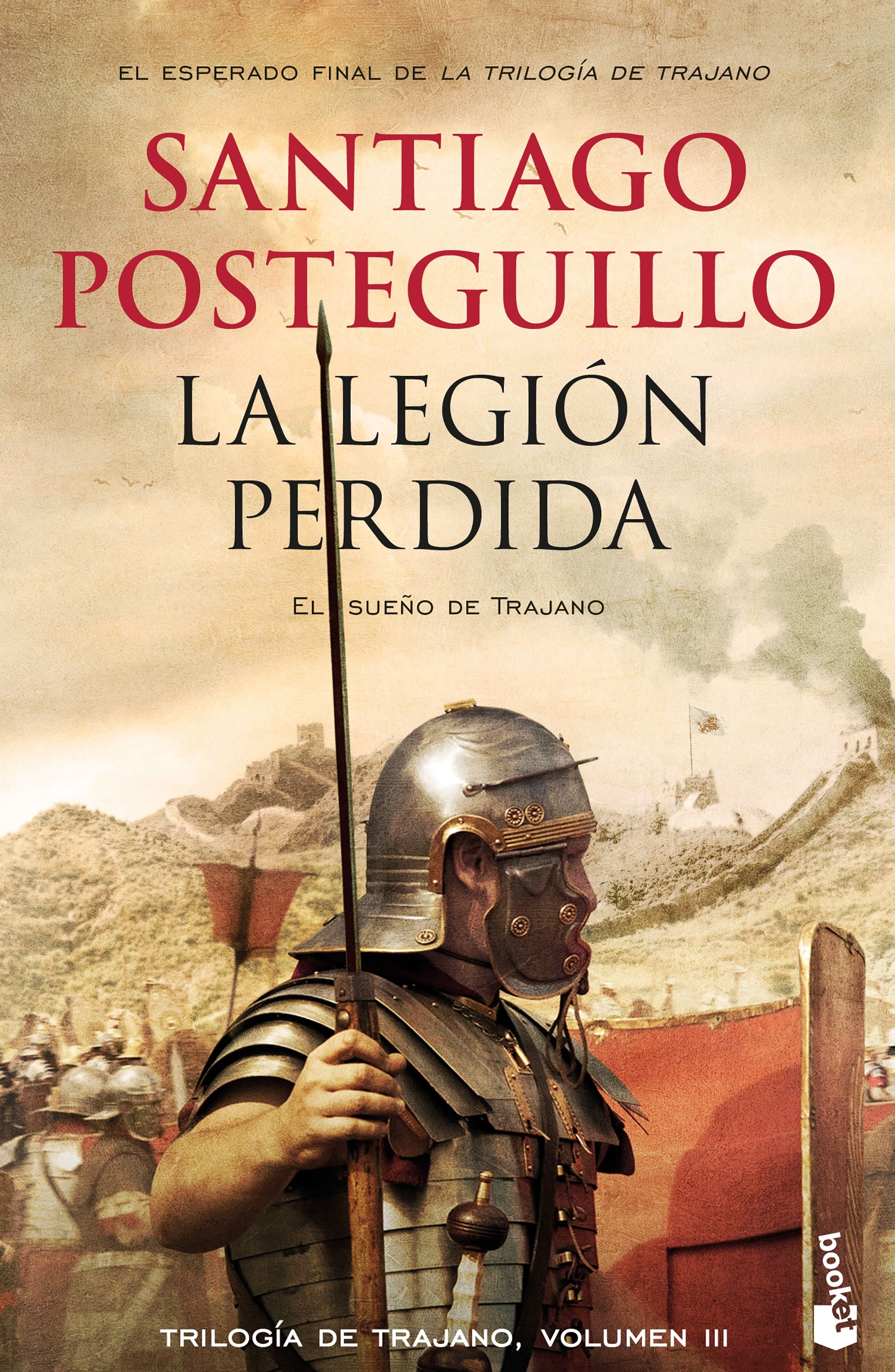 La legión perdida: Trilogía de Trajano, 3
