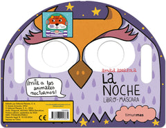 La noche. Libro-máscara. Amaia Arrazola (Timun Mas Infantil) 9788408290865