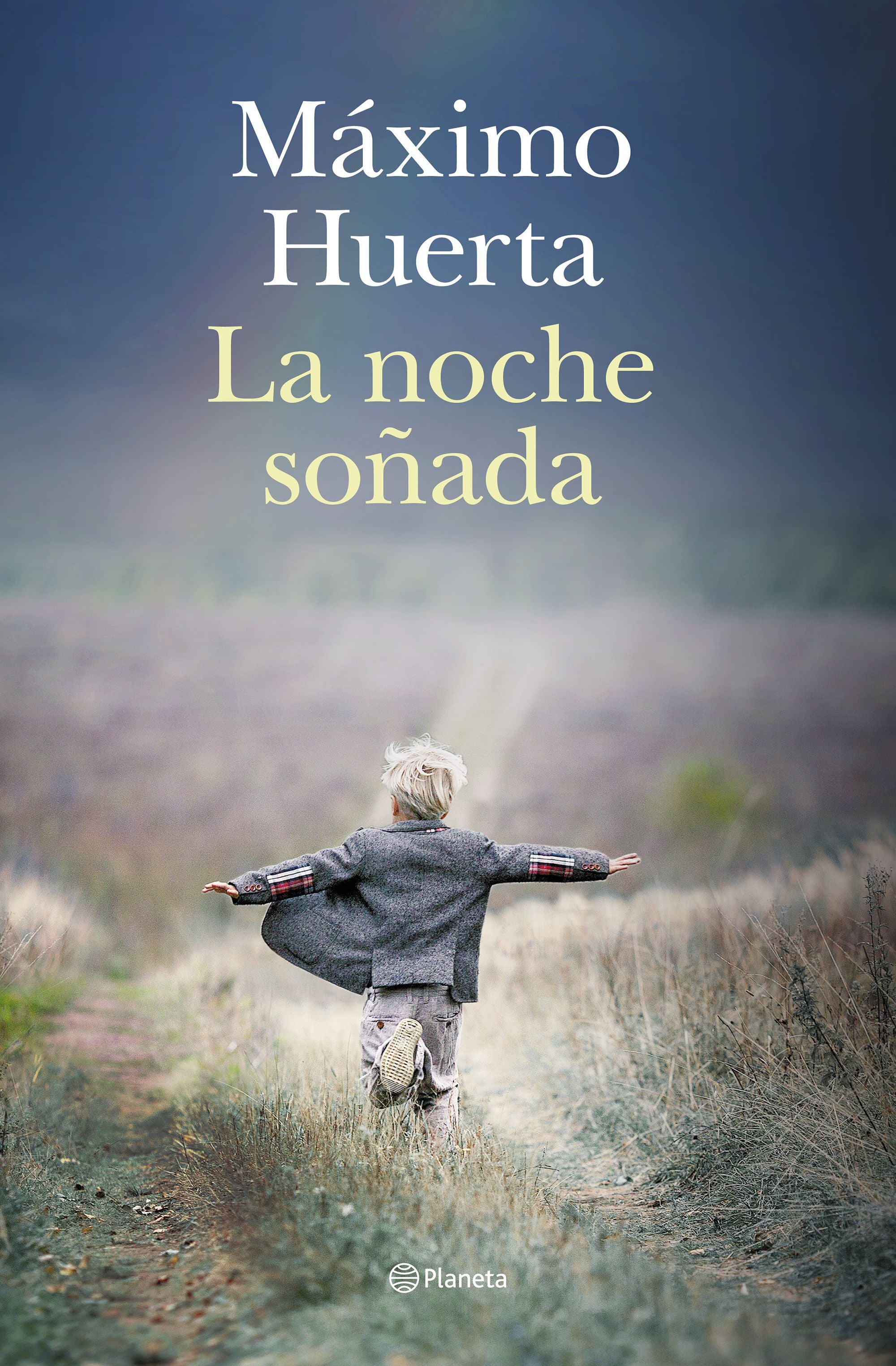 La noche soñada. Máximo Huerta (Editorial Planeta) 9788408275992 Imagen principal del producto