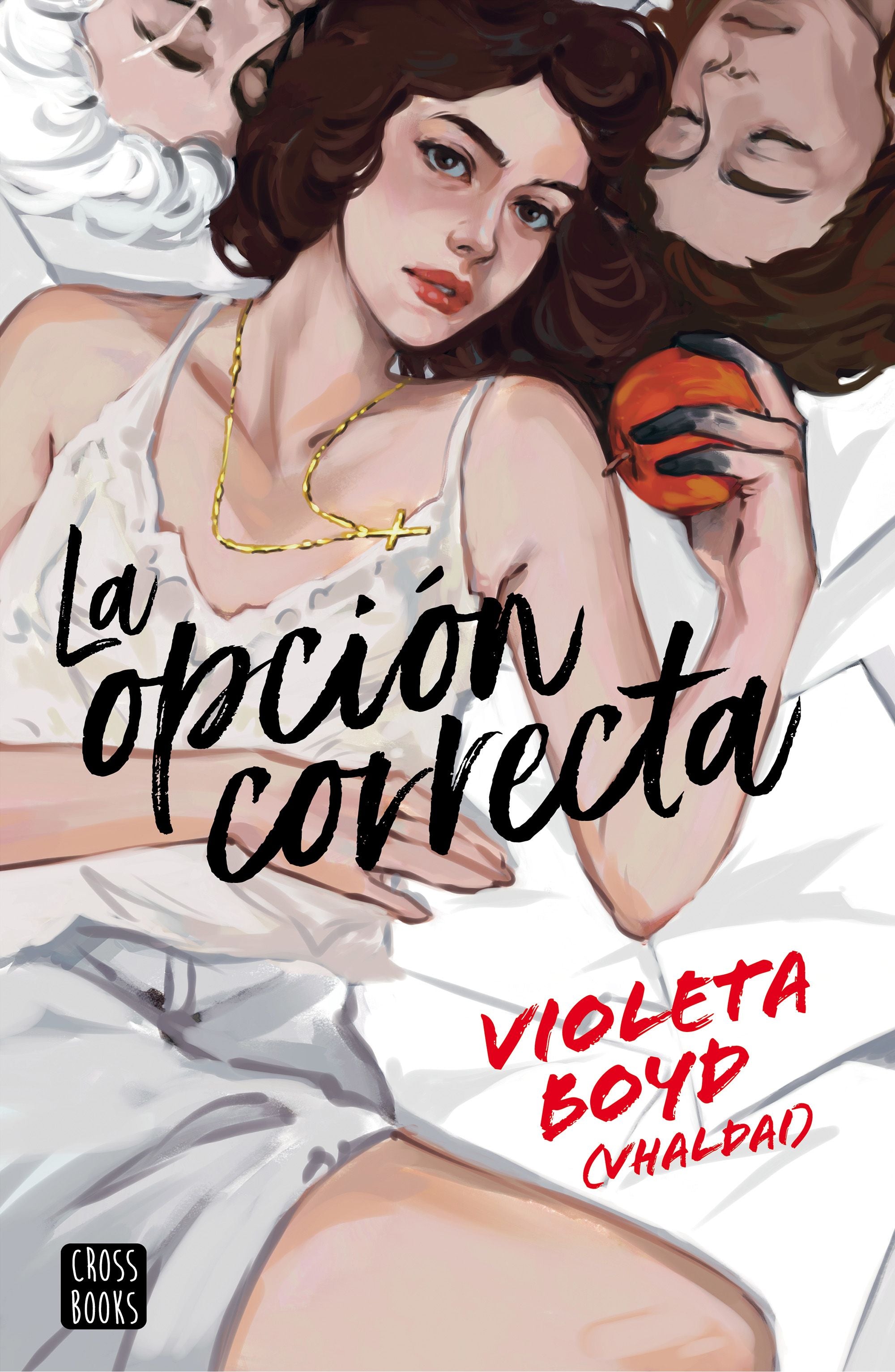 La opción correcta. Violeta Boyd (Crossbooks) 9788408267553 Imagen principal del producto