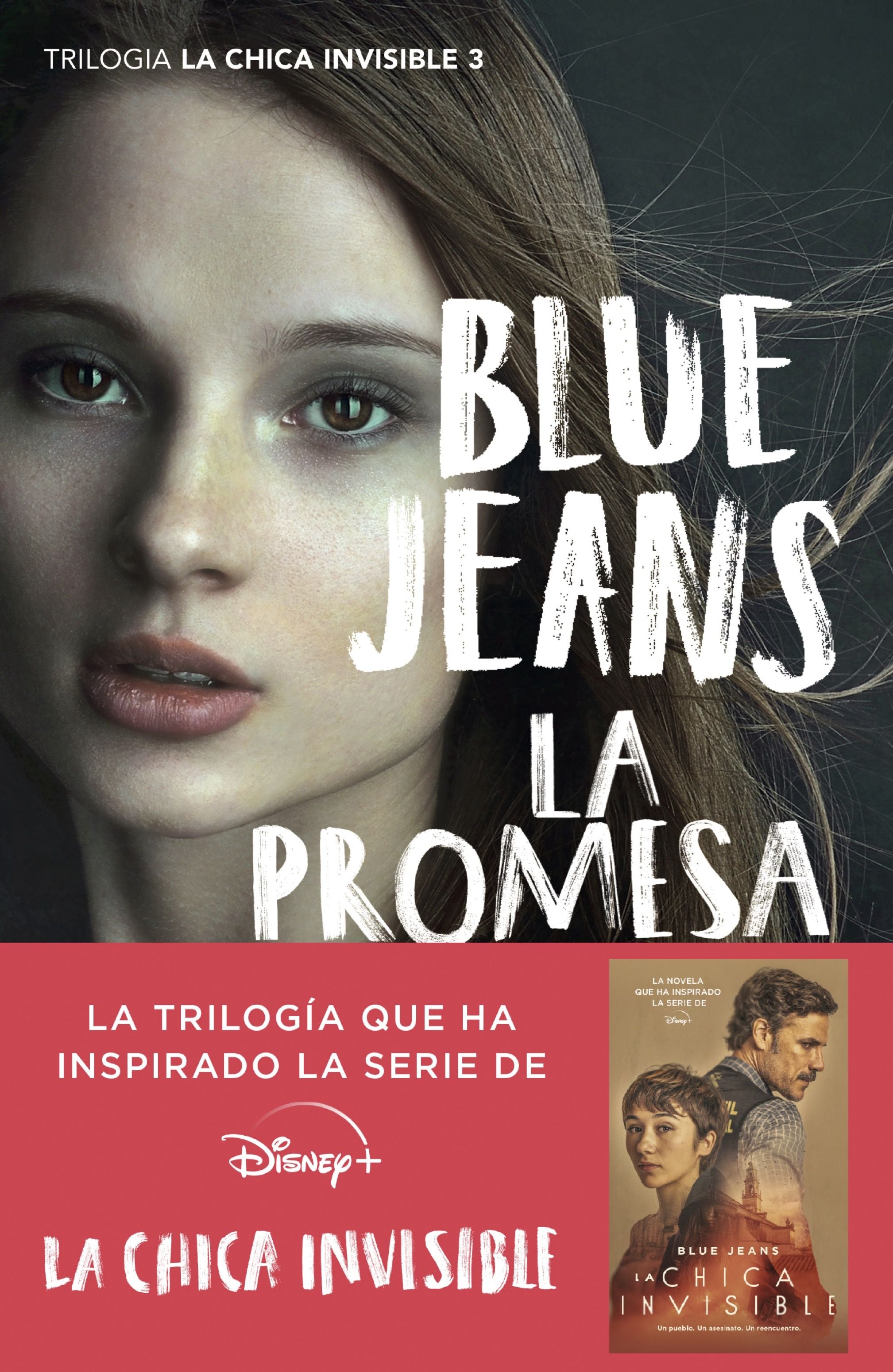 La promesa de Julia: Trilogía La chica invisible 3. Blue Jeans (Booket) 9788408239178