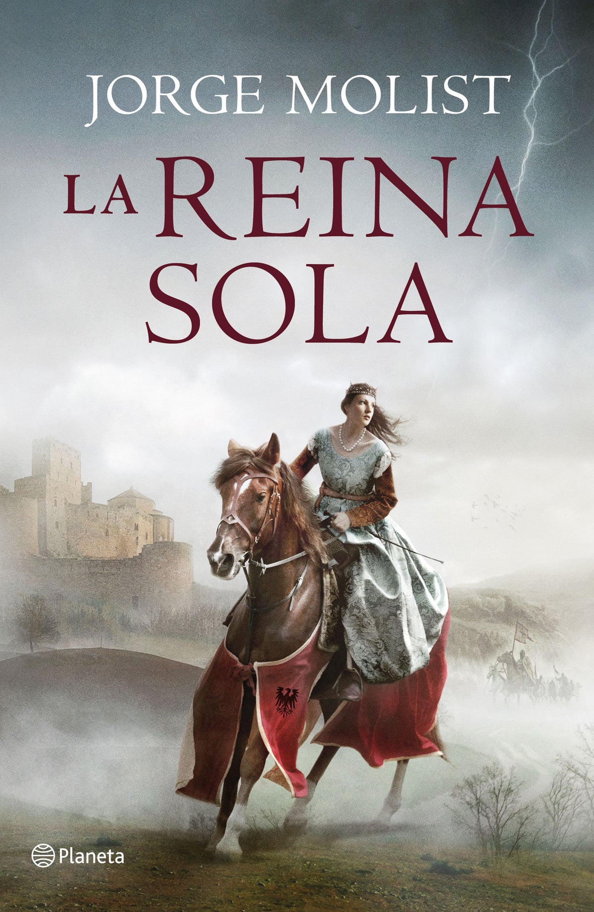 La reina sola. Jorge Molist (Editorial Planeta) 9788408229834