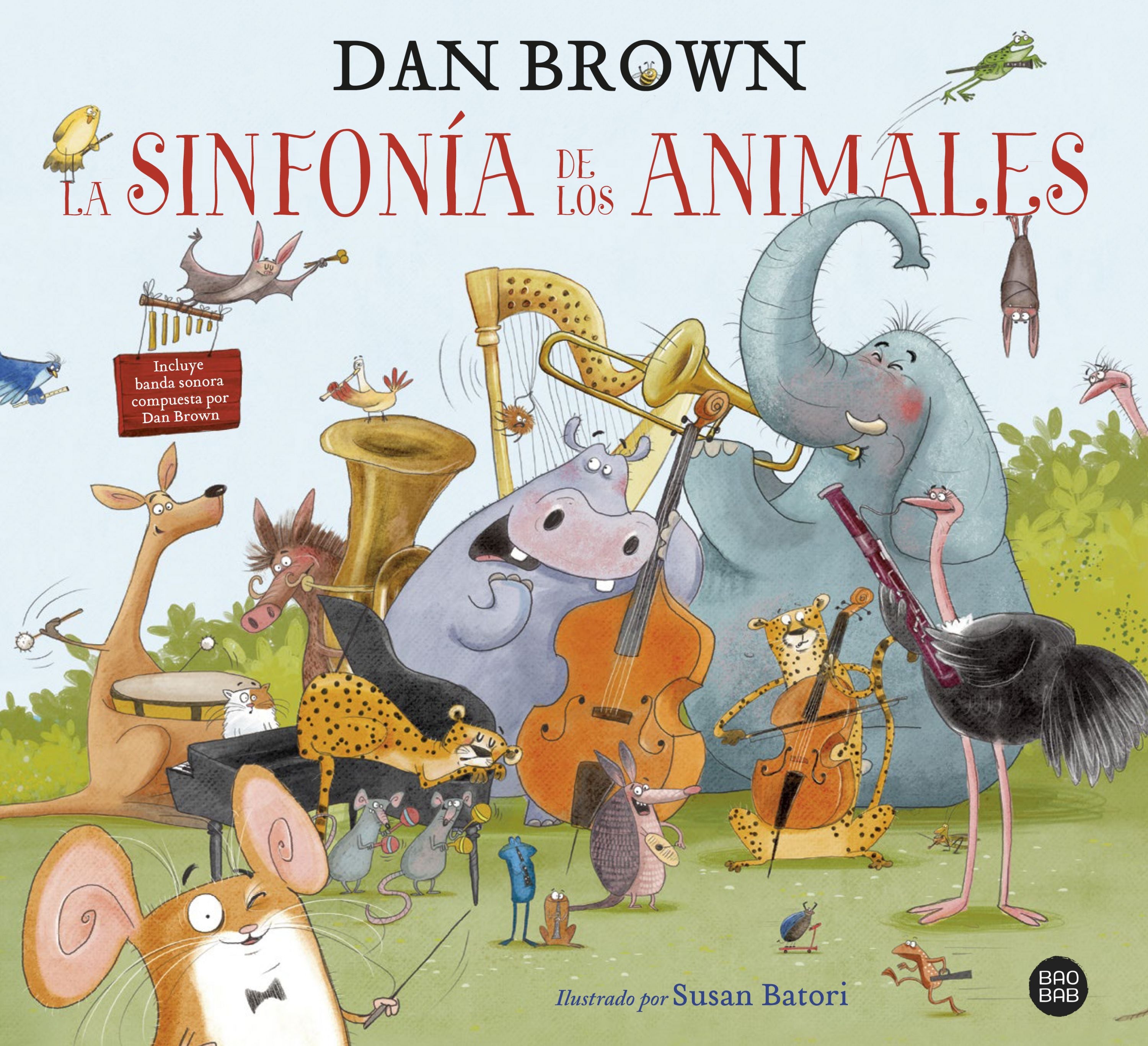 La sinfonía de los animales: El primer libro infantil de Dan Brown. Dan Brown (Destino Infantil & Juvenil) 9788408229605 Imagen principal del producto