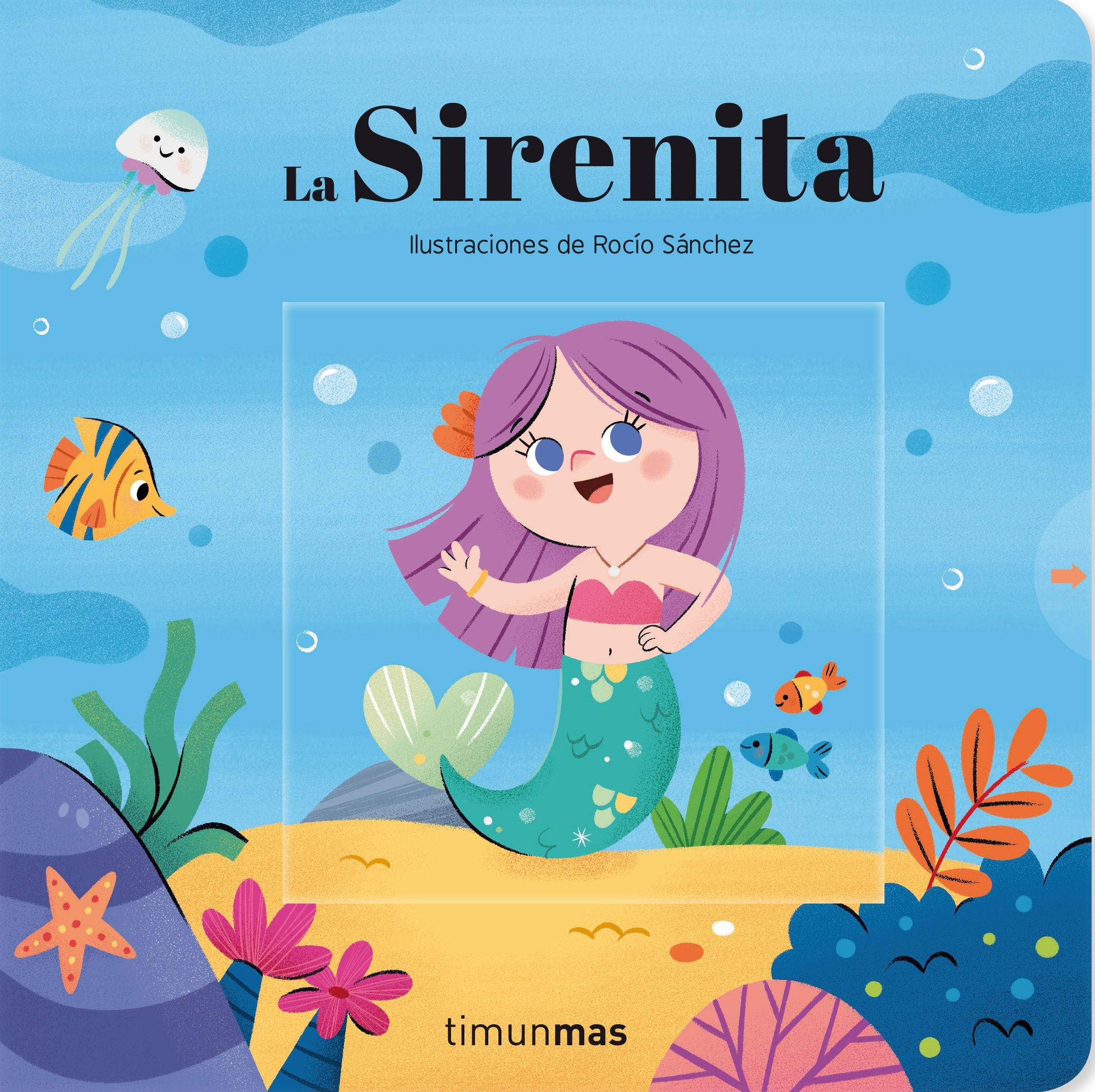 La Sirenita. Cuento con mecanismos: Ilustraciones de Rocío Sánchez. Rocío Sánchez (Timun Mas Infantil) 9788408249252 Imagen principal del producto